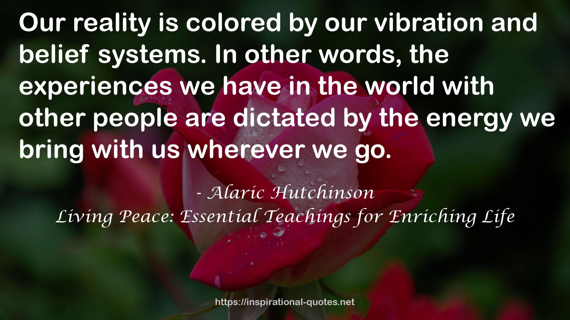 Living Peace: Essential Teachings for Enriching Life QUOTES