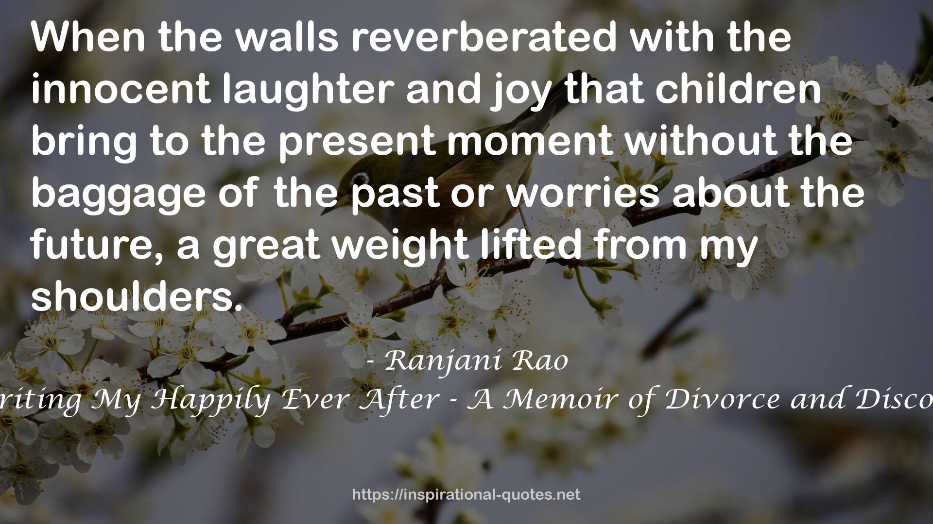 Rewriting My Happily Ever After - A Memoir of Divorce and Discovery QUOTES