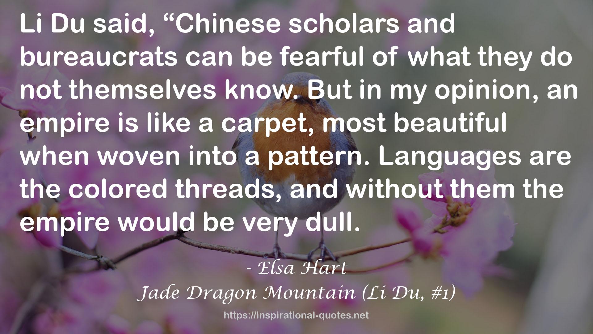 Jade Dragon Mountain (Li Du, #1) QUOTES