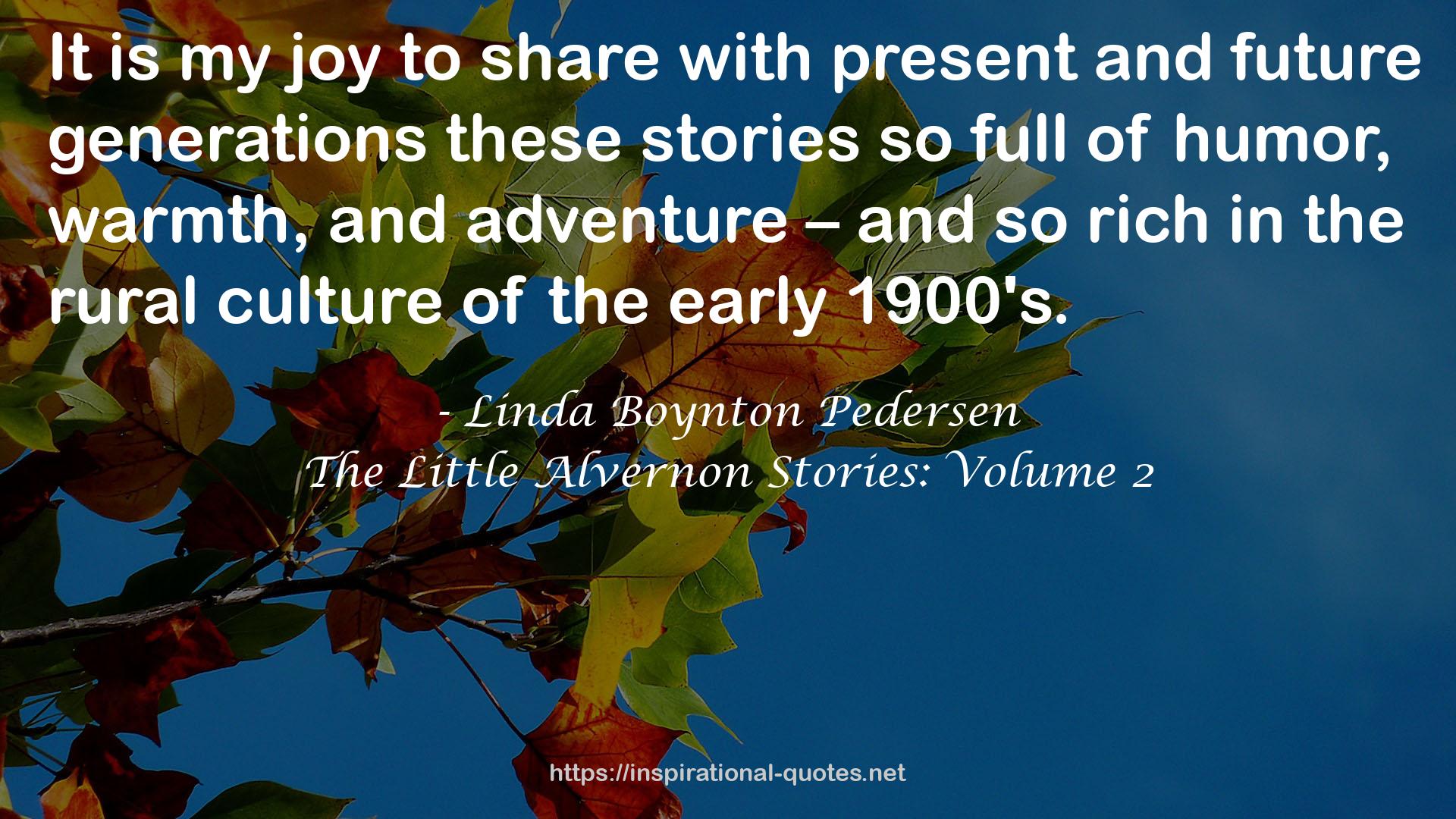 The Little Alvernon Stories: Volume 2 QUOTES