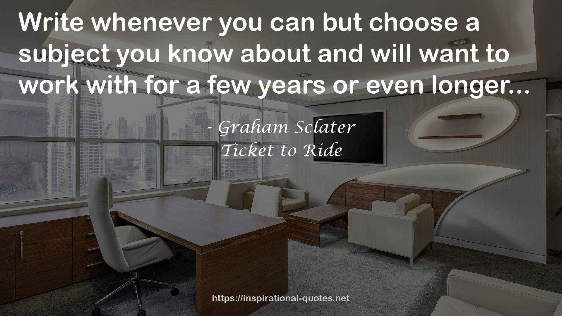 Ticket to Ride QUOTES