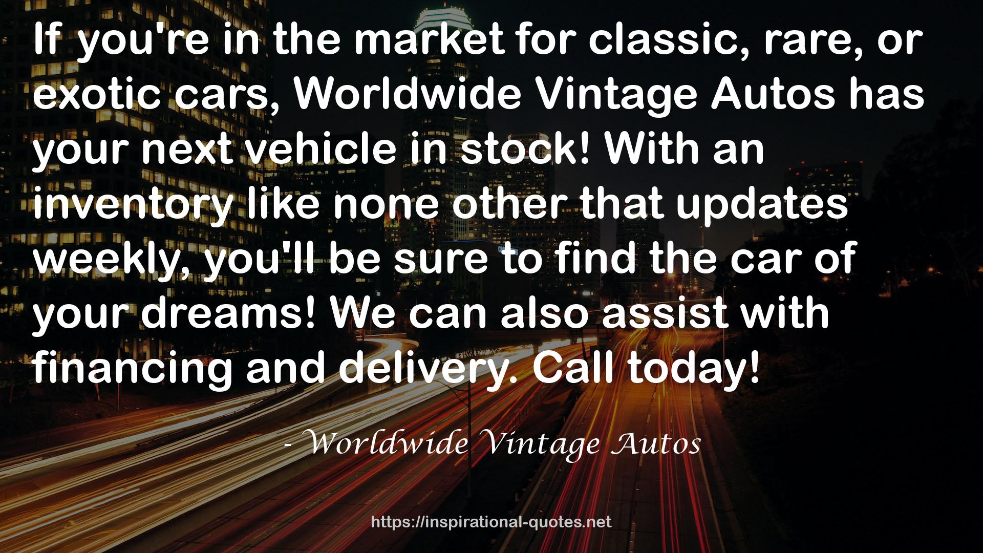 Worldwide Vintage Autos QUOTES