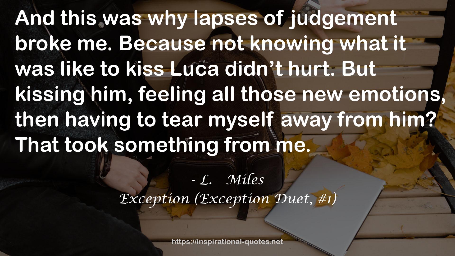 Exception (Exception Duet, #1) QUOTES
