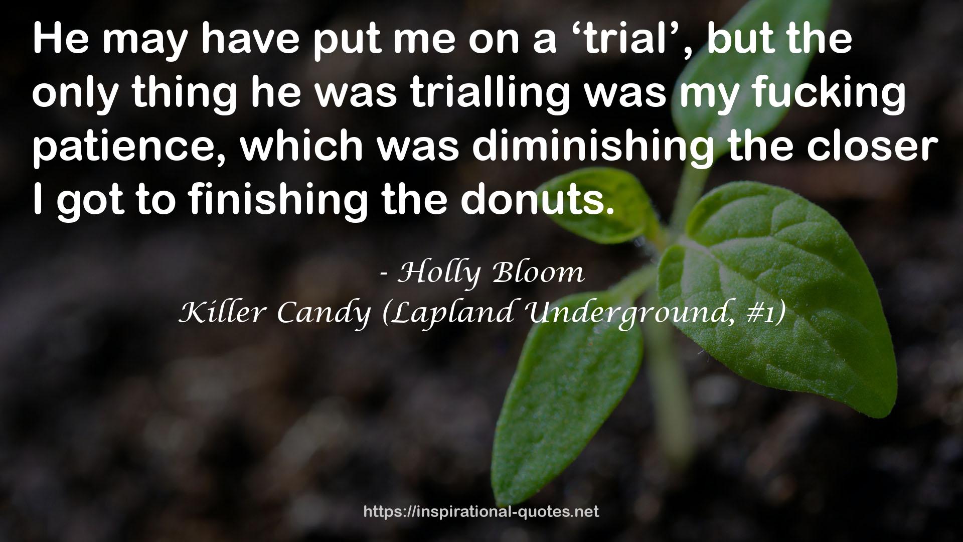 Killer Candy (Lapland Underground, #1) QUOTES