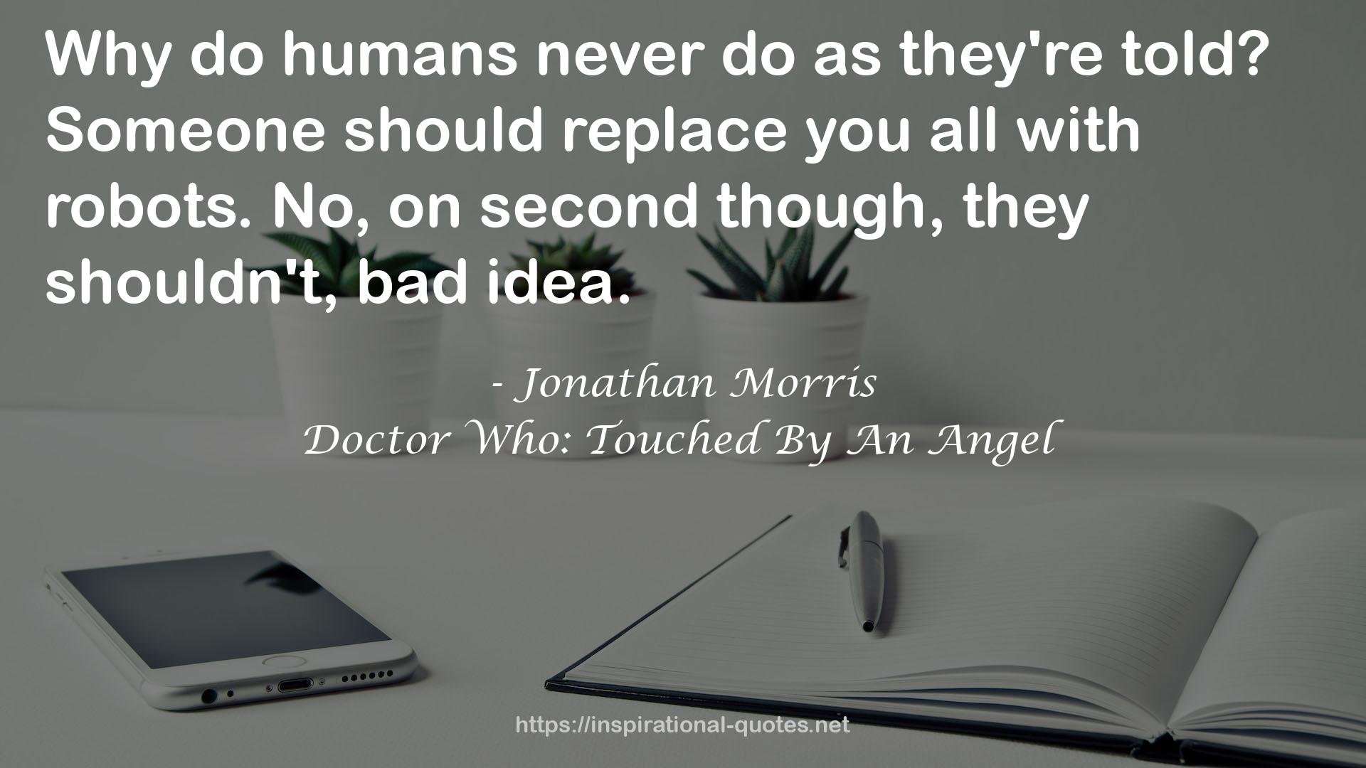 Jonathan Morris QUOTES