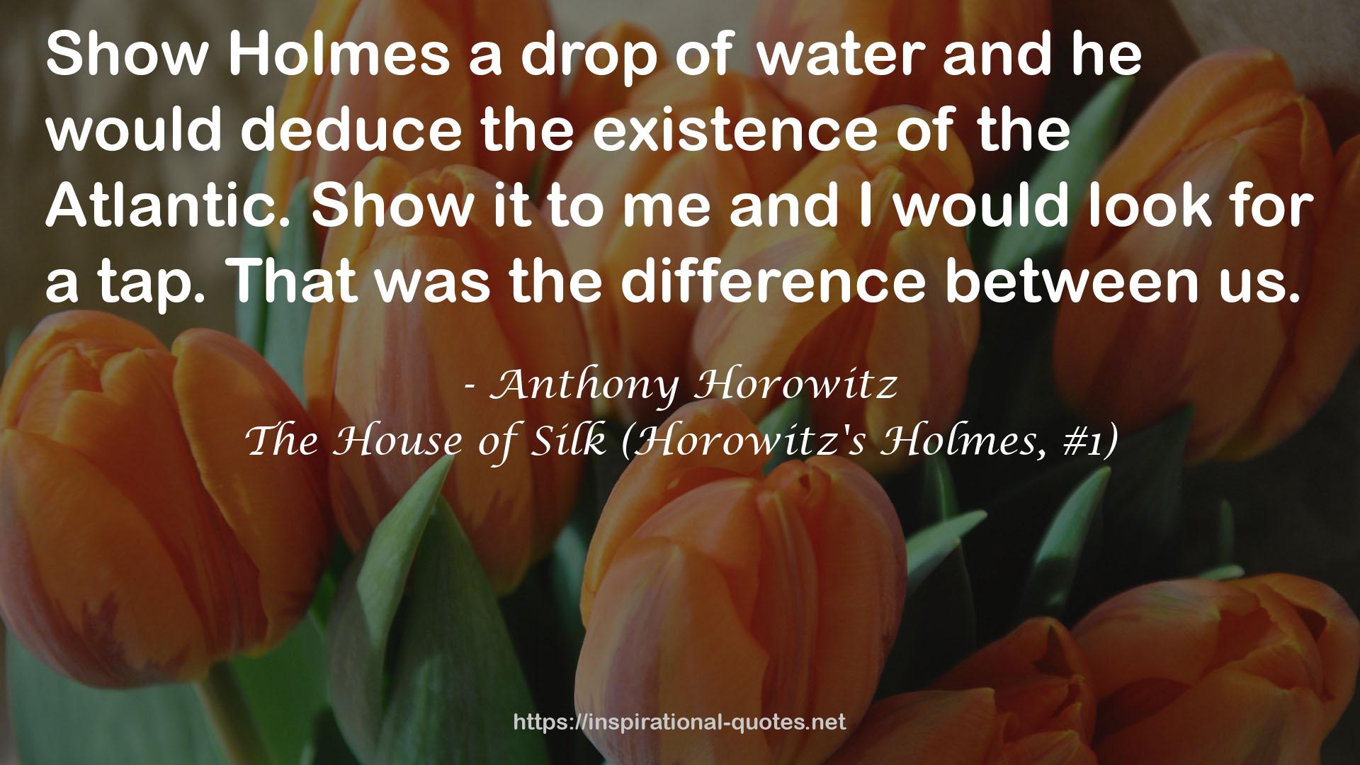 The House of Silk (Horowitz's Holmes, #1) QUOTES