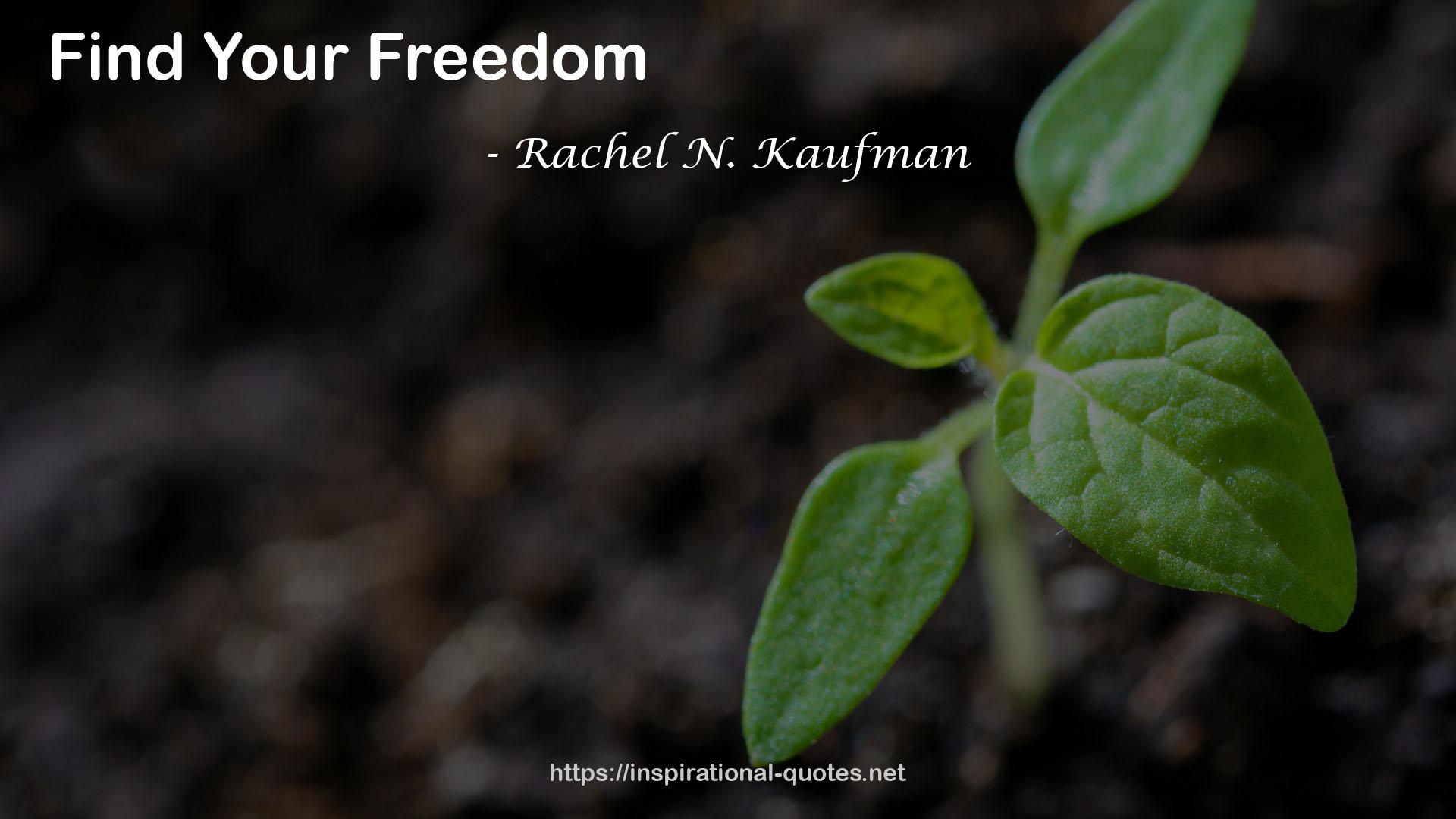 Rachel N. Kaufman QUOTES