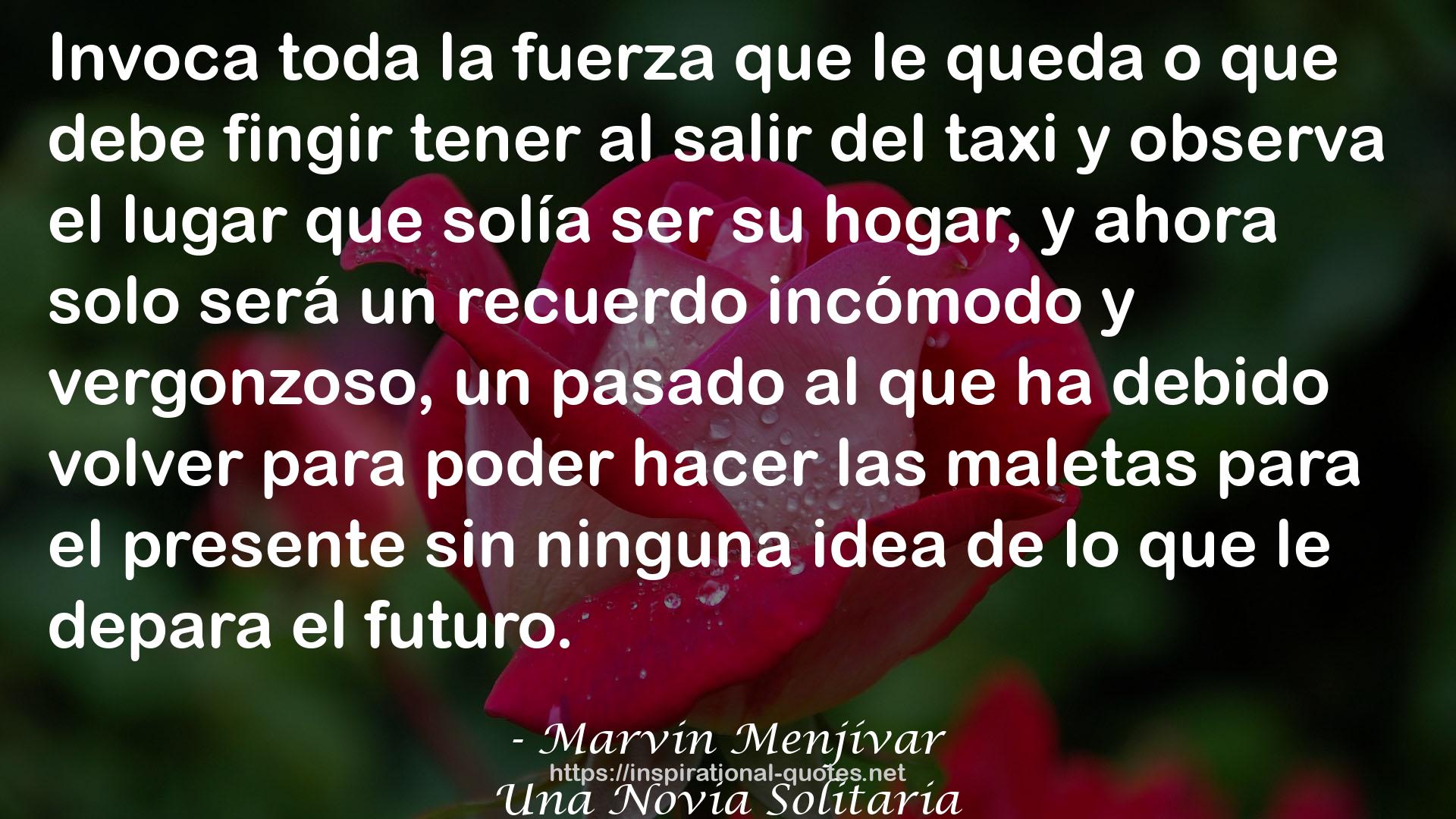 Marvin Menjívar QUOTES