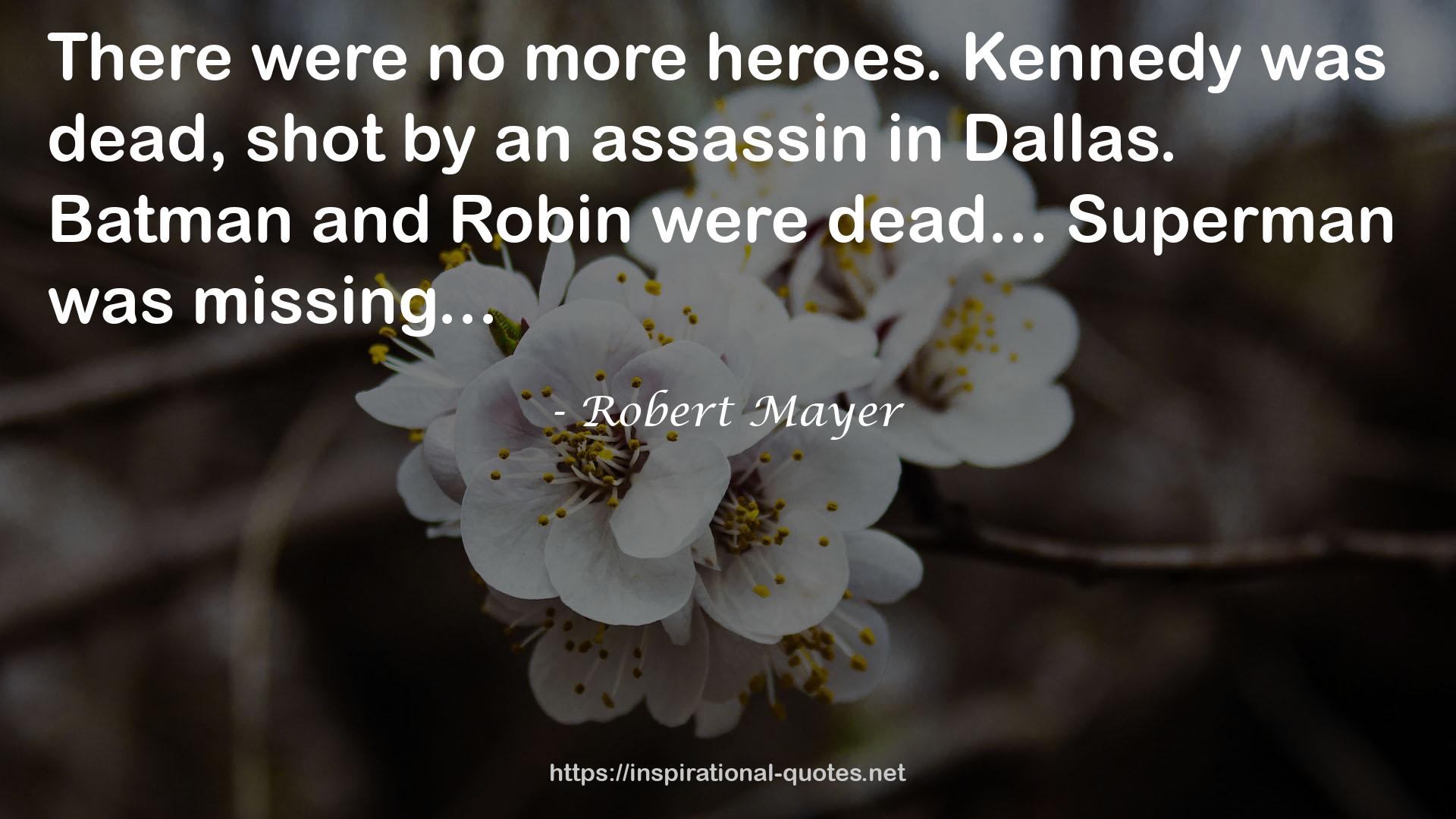 Robert Mayer QUOTES