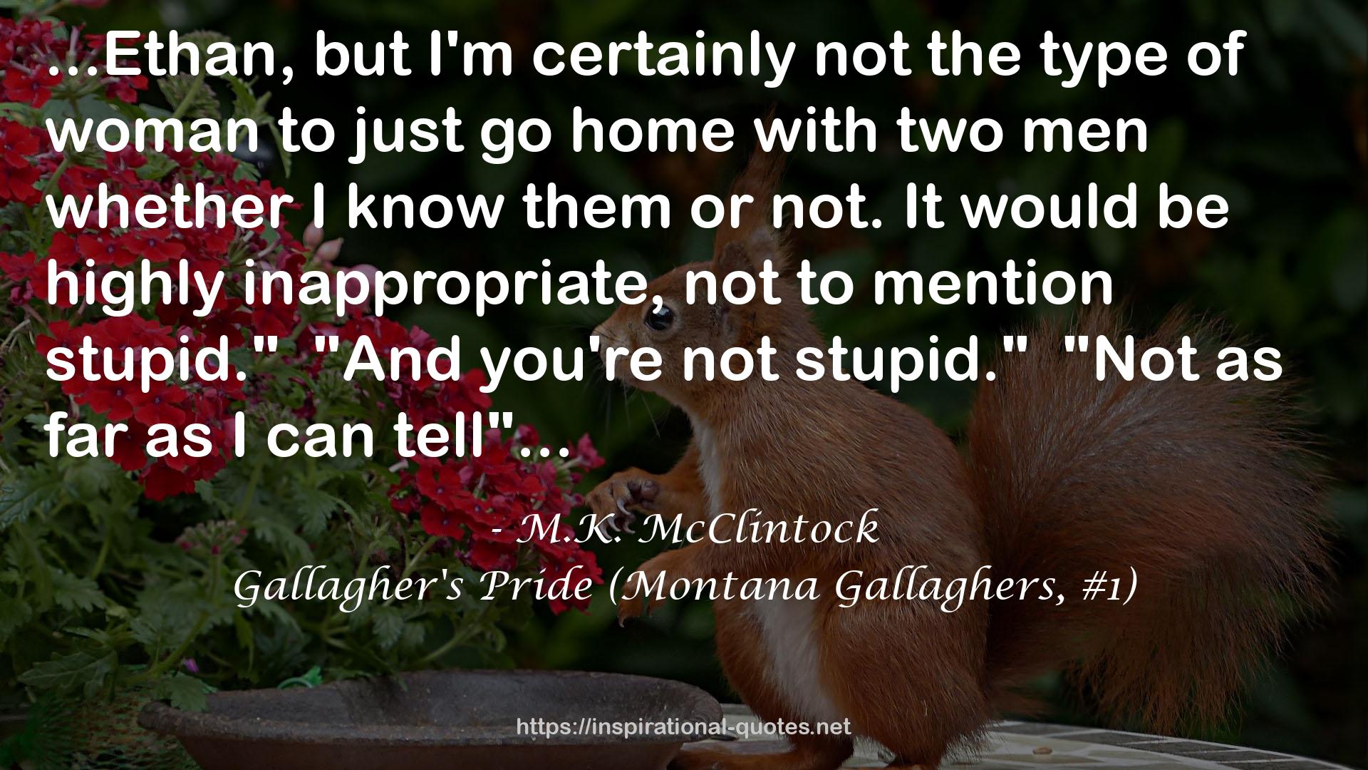 Gallagher's Pride (Montana Gallaghers, #1) QUOTES