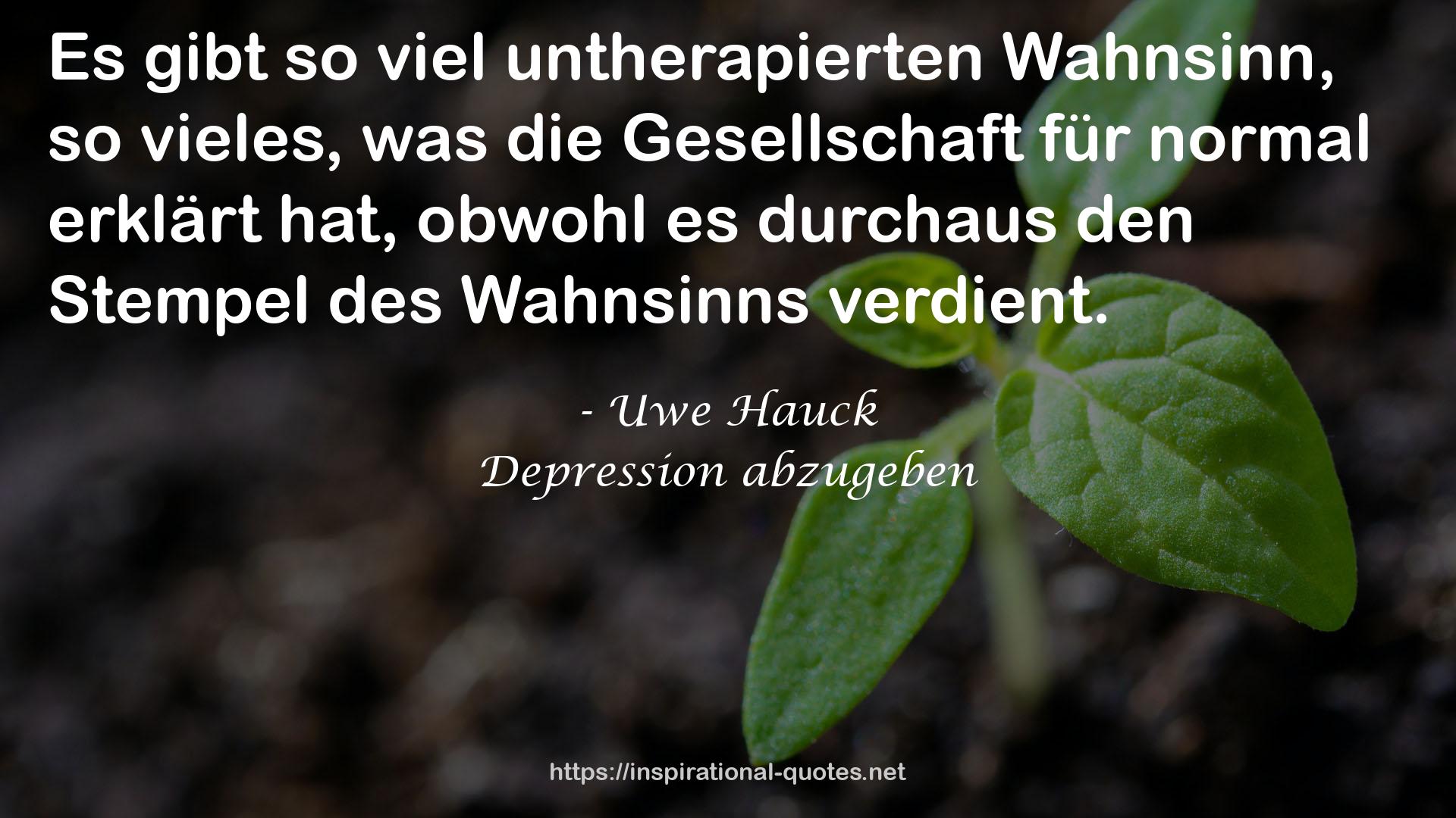 Uwe Hauck QUOTES