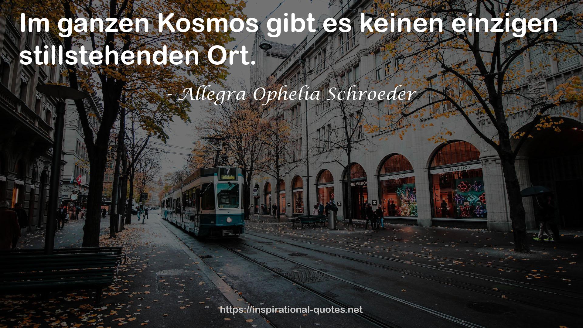 Allegra Ophelia Schroeder QUOTES