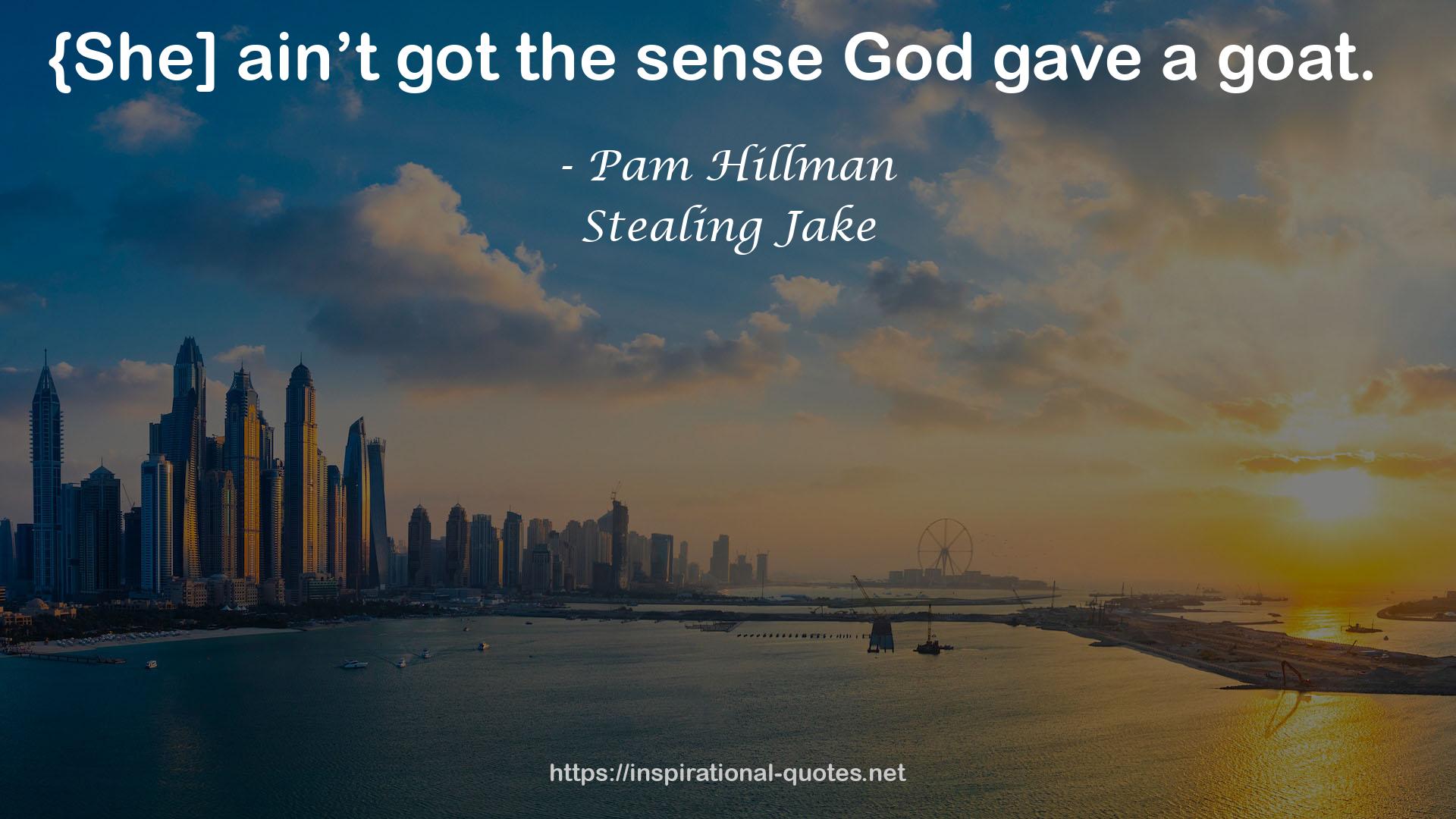 Pam Hillman QUOTES
