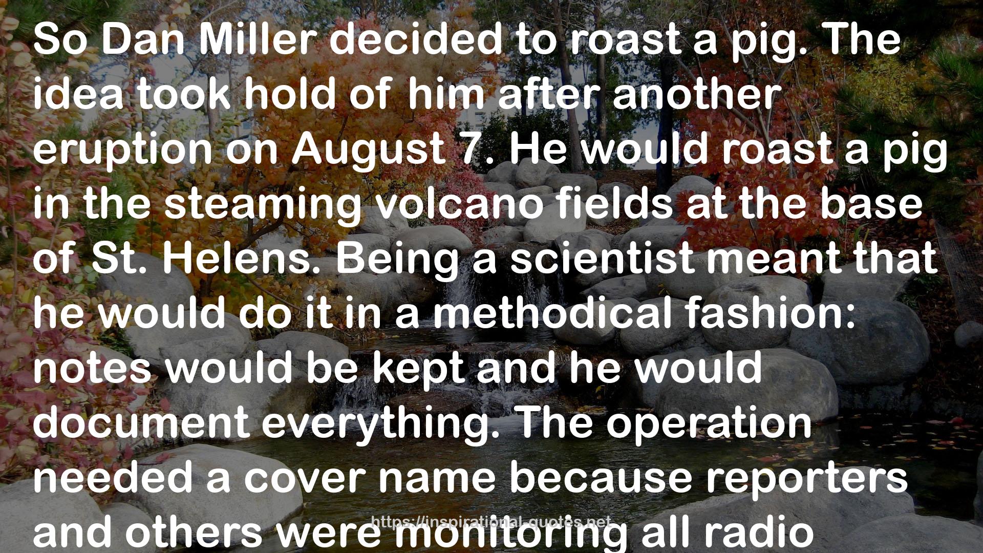 Volcano Cowboys: The Rocky Evolution of a Dangerous Science QUOTES