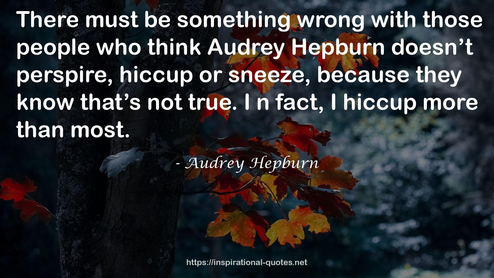 Hepburn  QUOTES