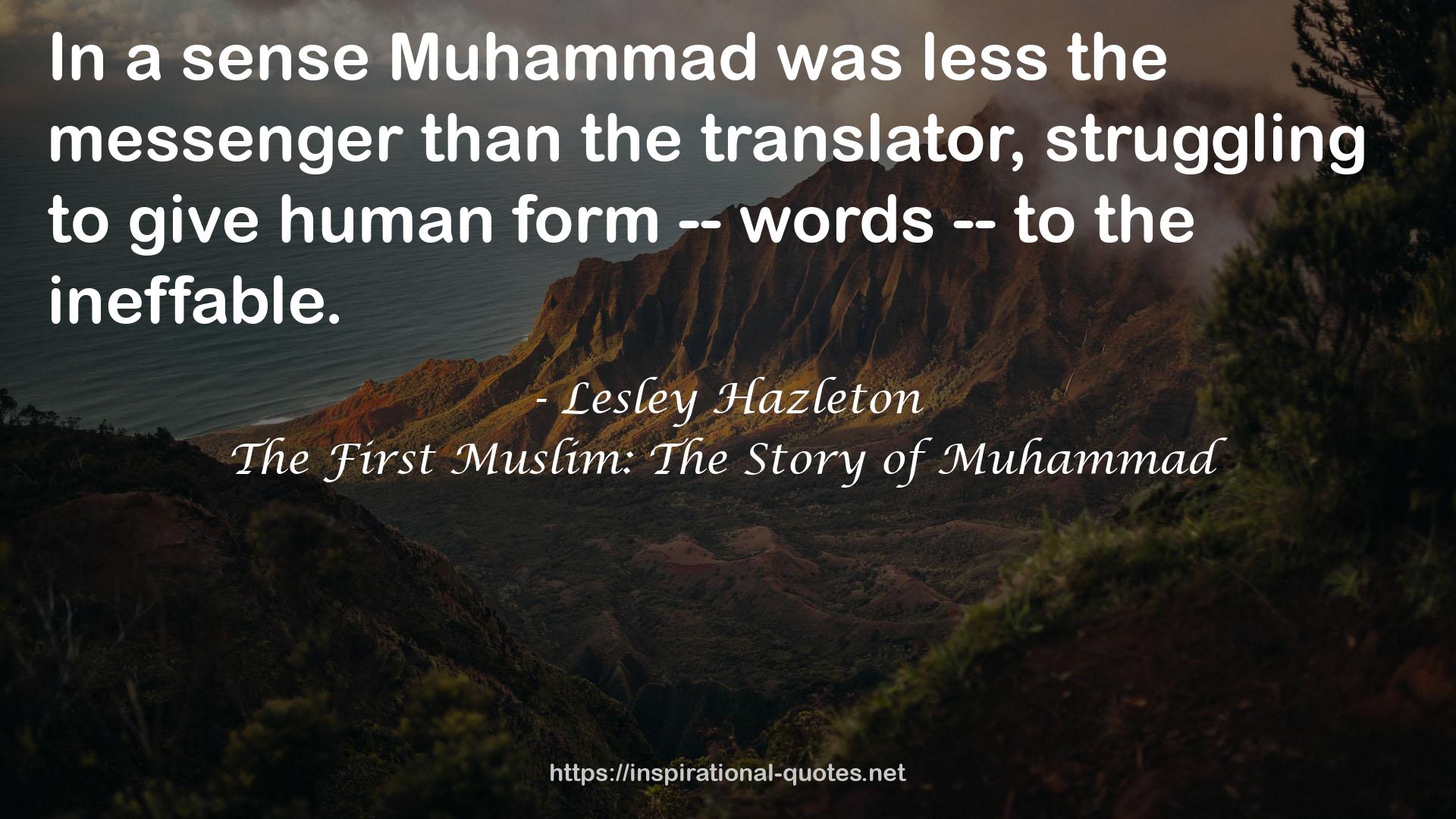 The First Muslim: The Story of Muhammad QUOTES