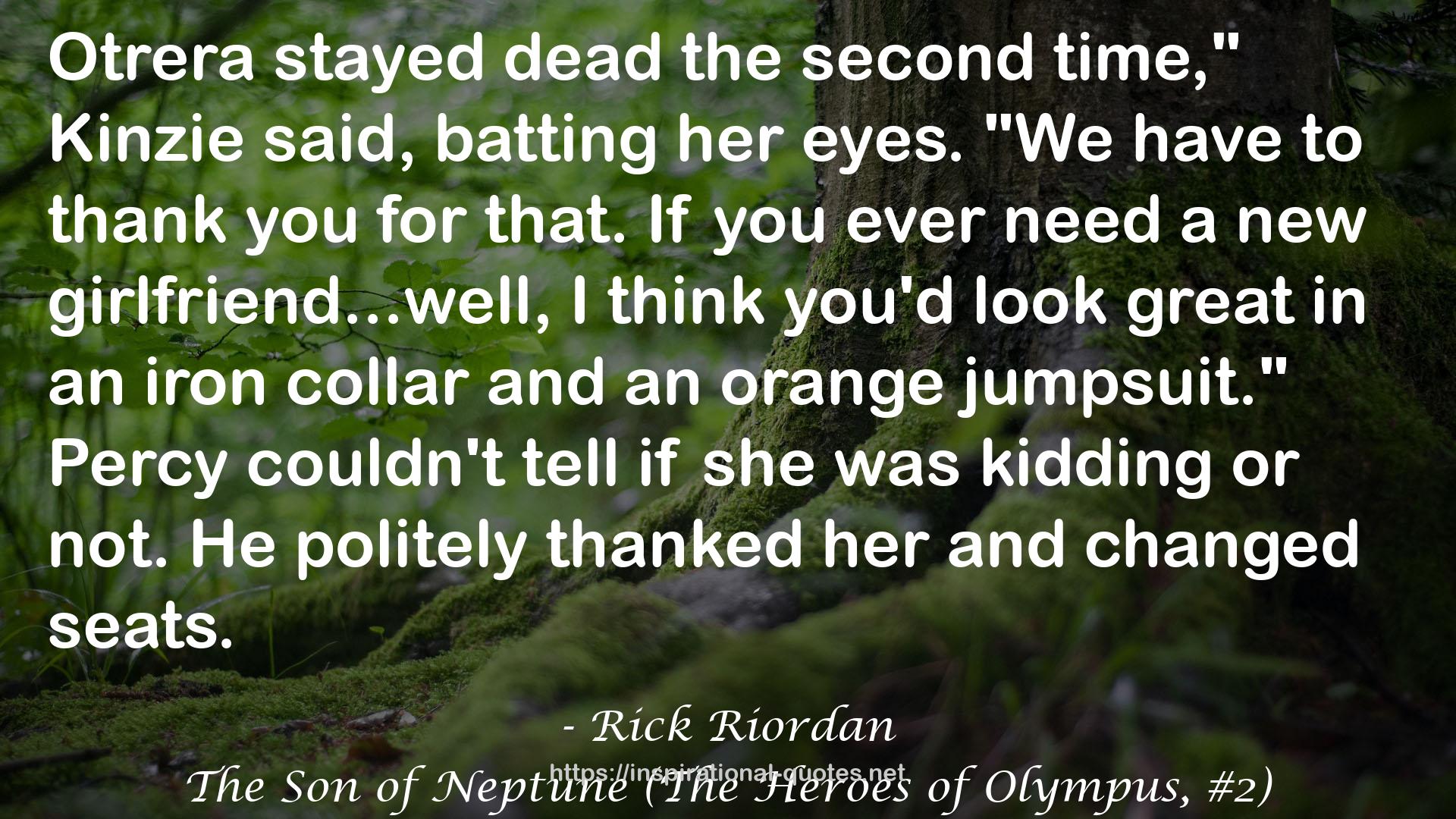 The Son of Neptune (The Heroes of Olympus, #2) QUOTES