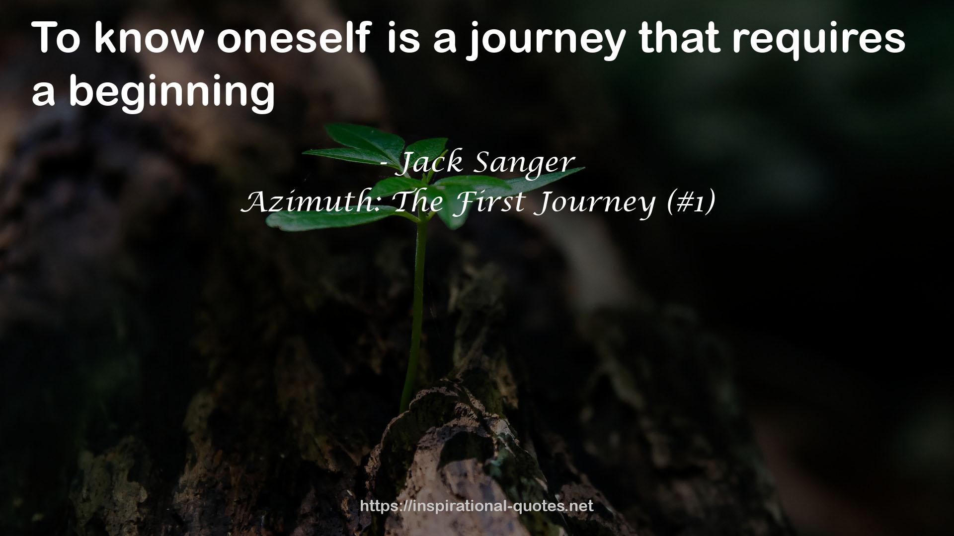 Azimuth: The First Journey (#1) QUOTES