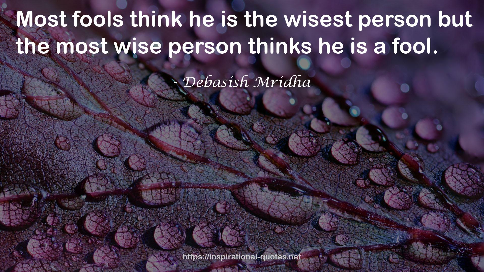 the most wise person  QUOTES