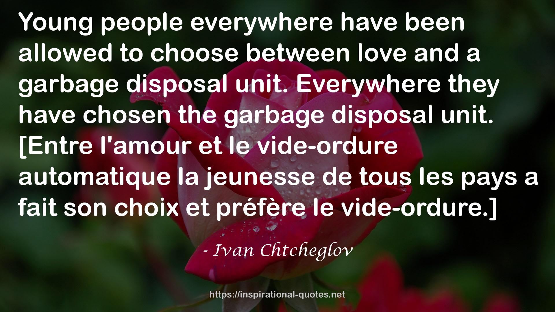 Ivan Chtcheglov QUOTES