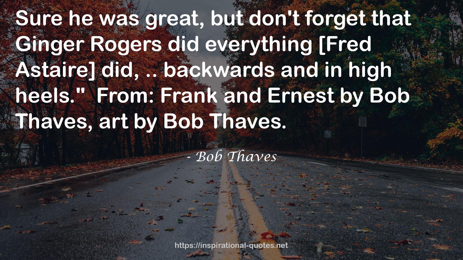 Bob Thaves QUOTES