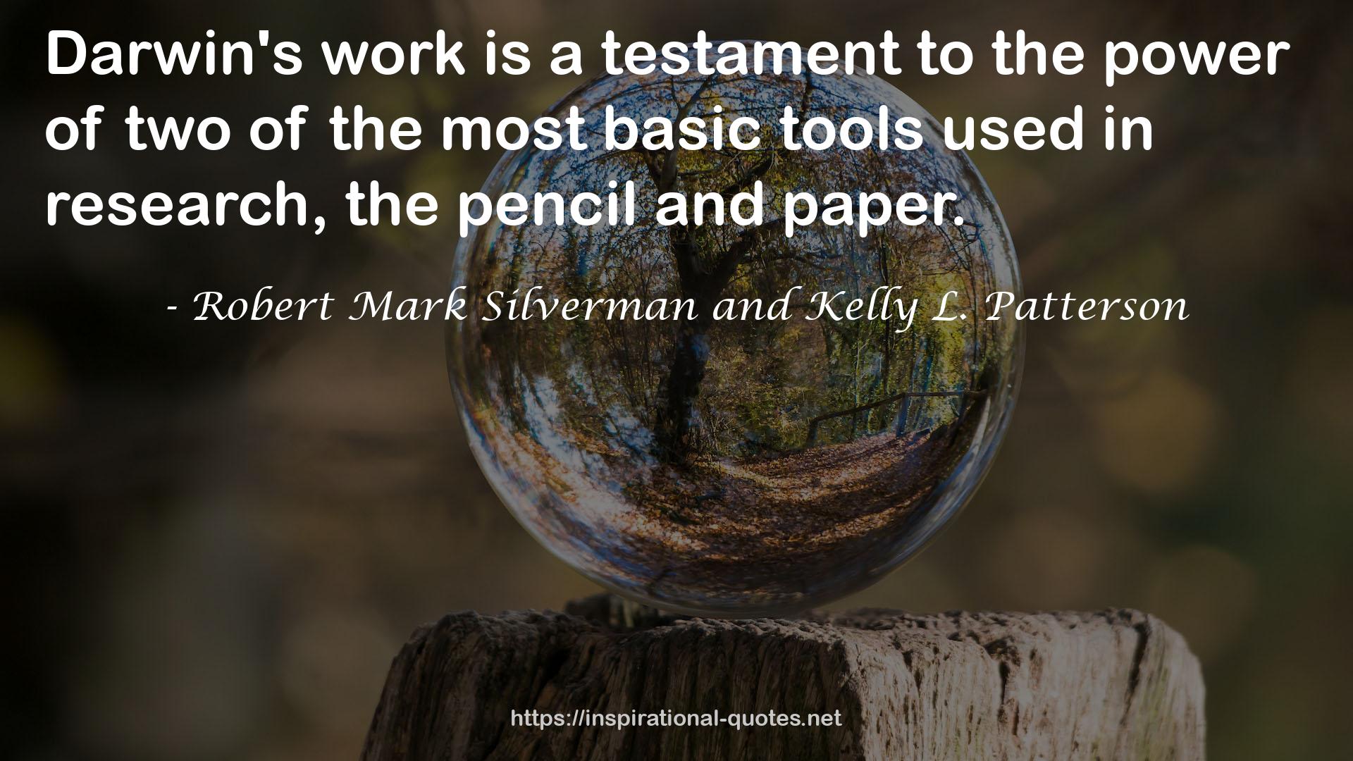 Robert Mark Silverman and Kelly L. Patterson QUOTES