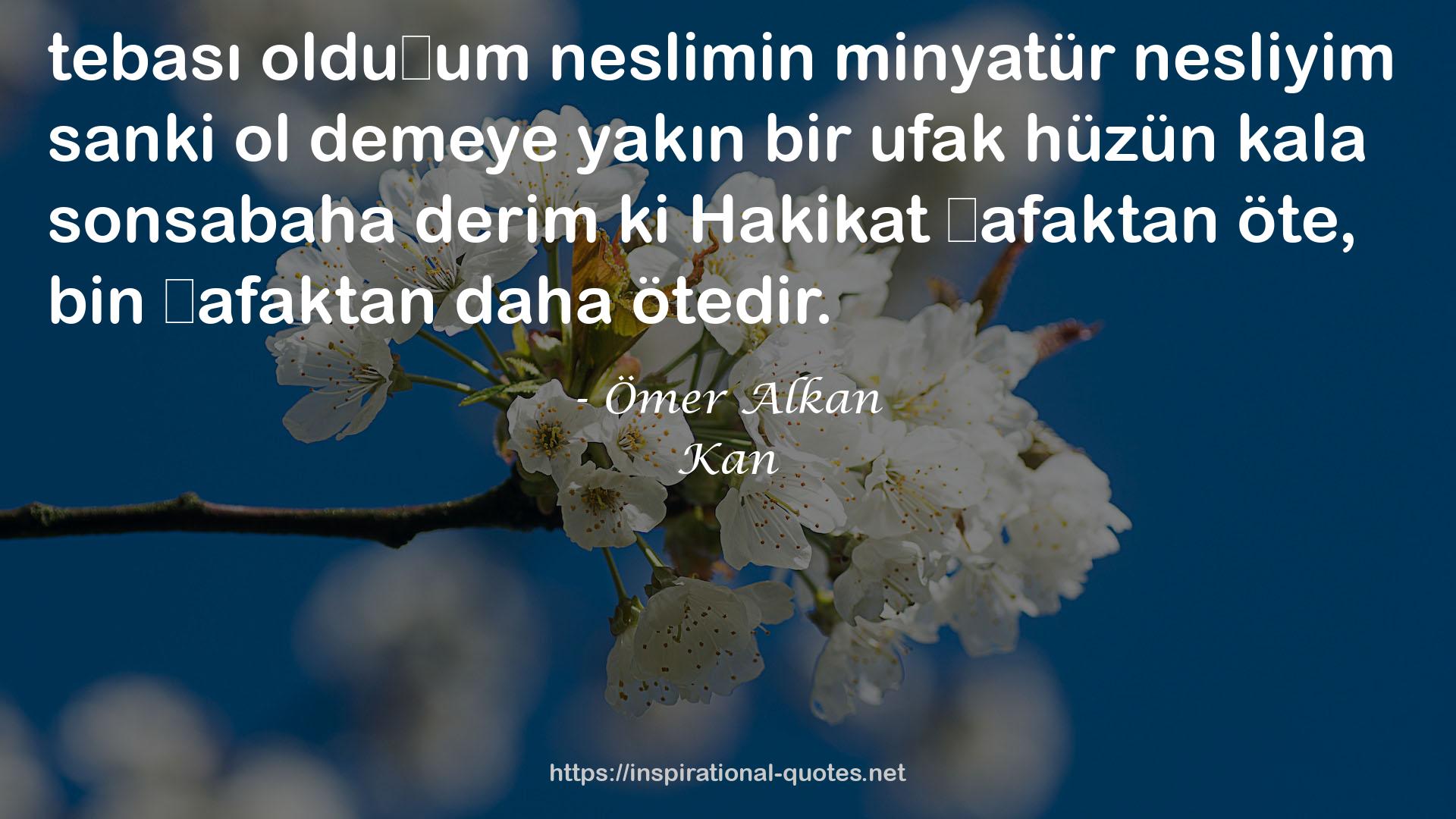 Kan QUOTES