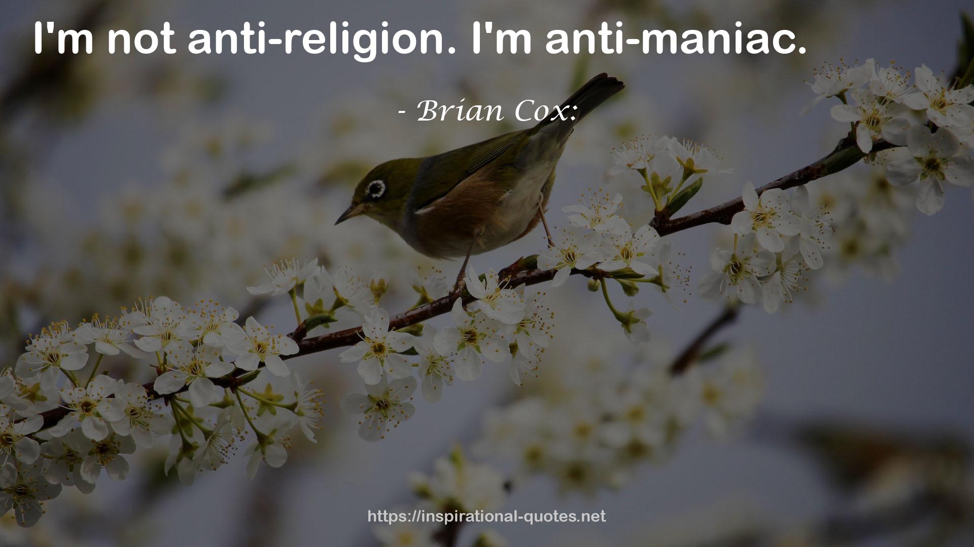 Brian Cox: QUOTES