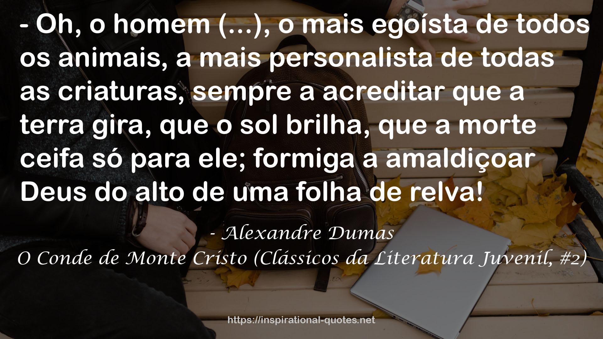 O Conde de Monte Cristo (Clássicos da Literatura Juvenil, #2) QUOTES