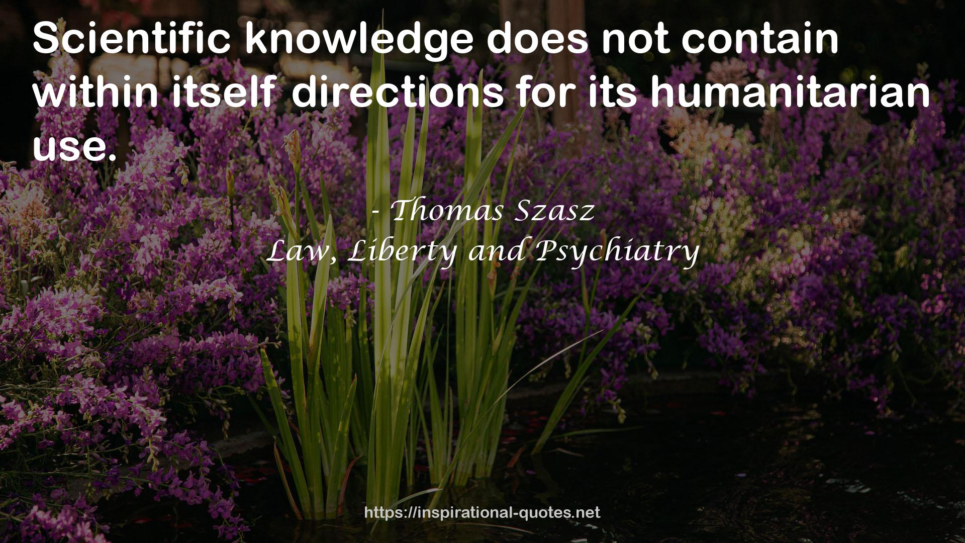 Thomas Szasz QUOTES