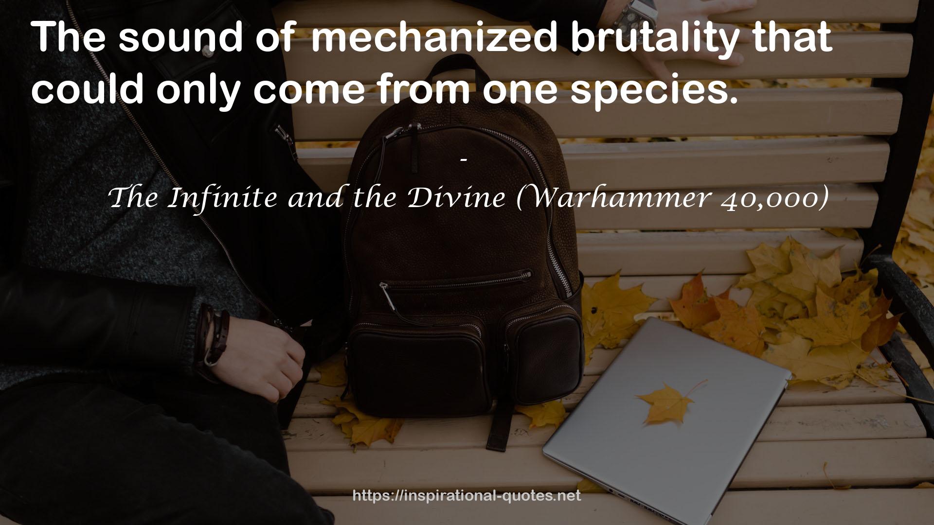 The Infinite and the Divine (Warhammer 40,000) QUOTES