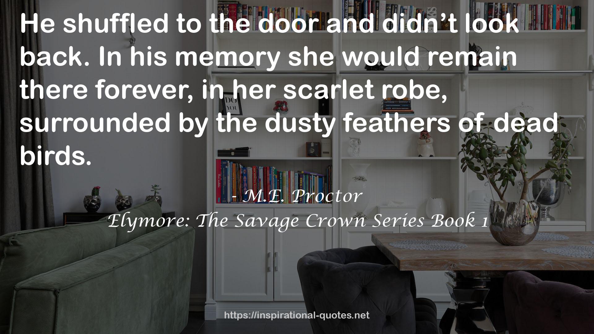 Elymore: The Savage Crown Series Book 1 QUOTES