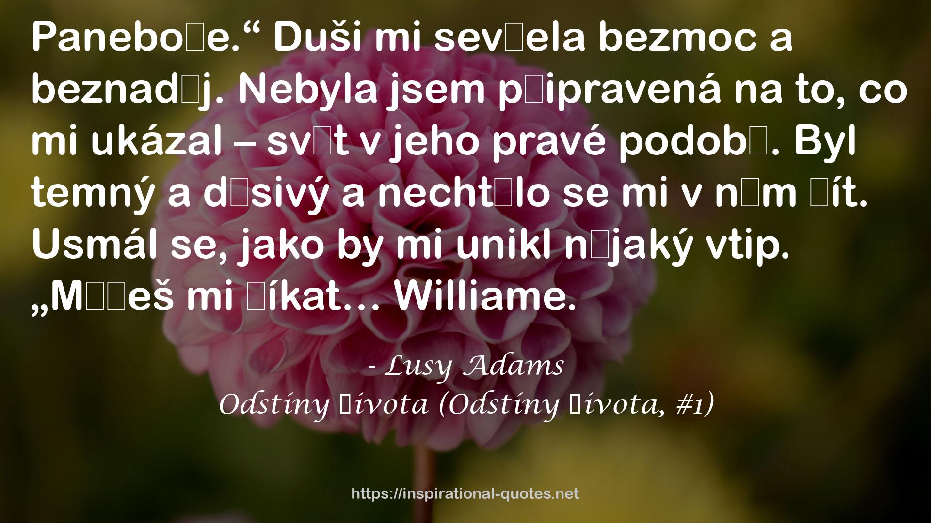 Odstíny života (Odstíny života, #1) QUOTES