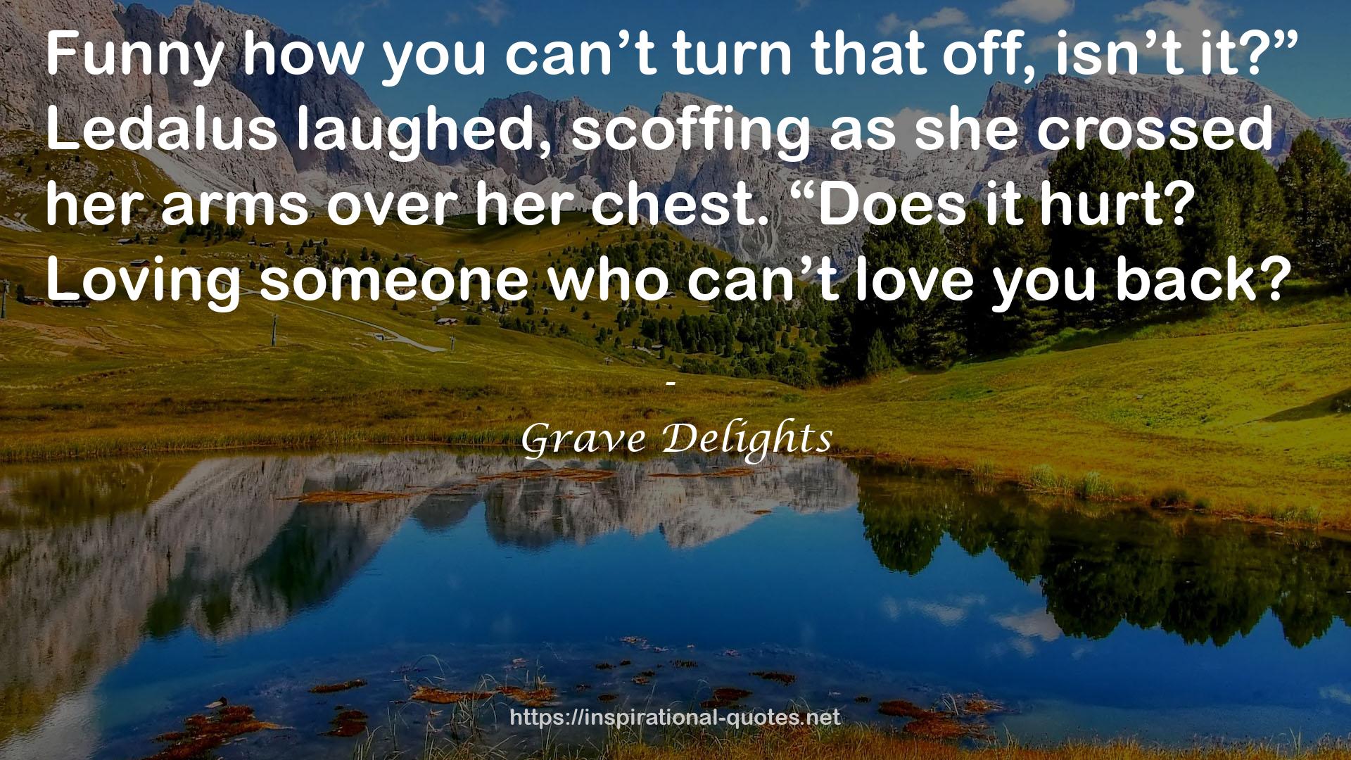 Grave Delights QUOTES