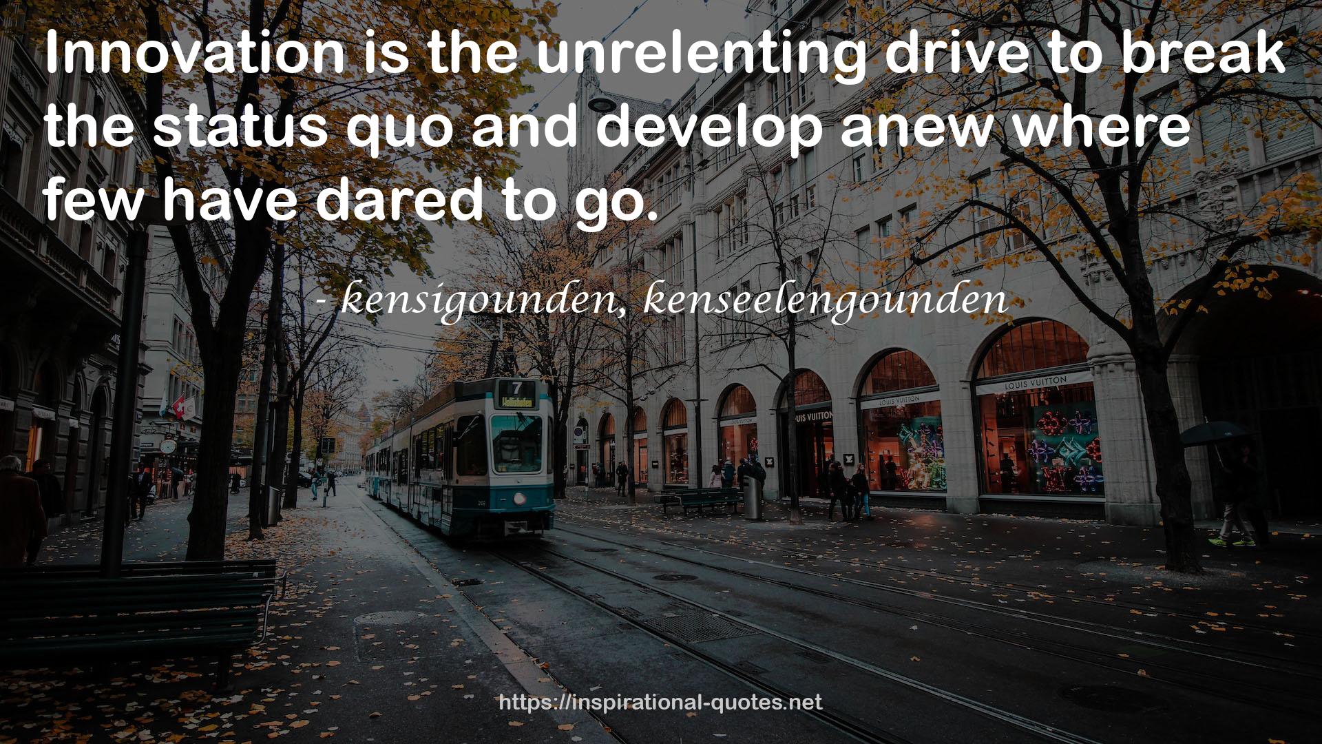 kensigounden, kenseelengounden QUOTES