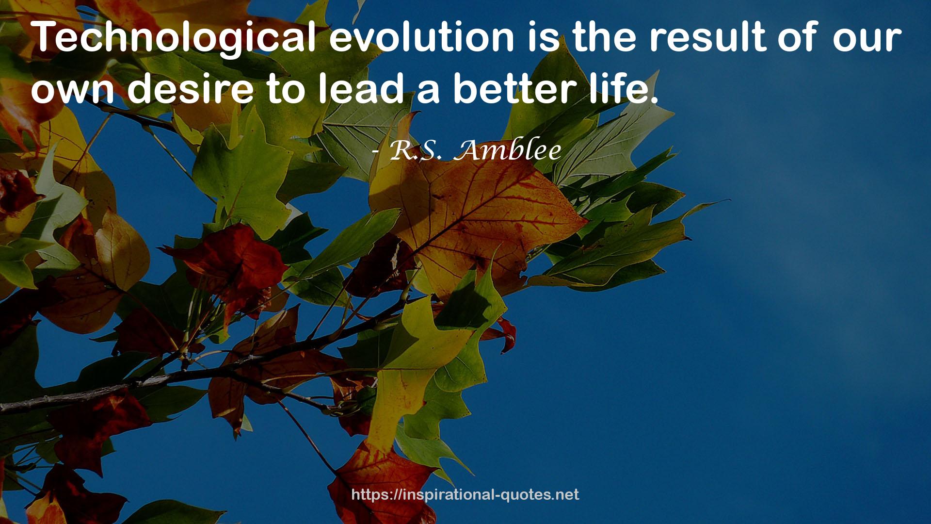 R.S. Amblee QUOTES