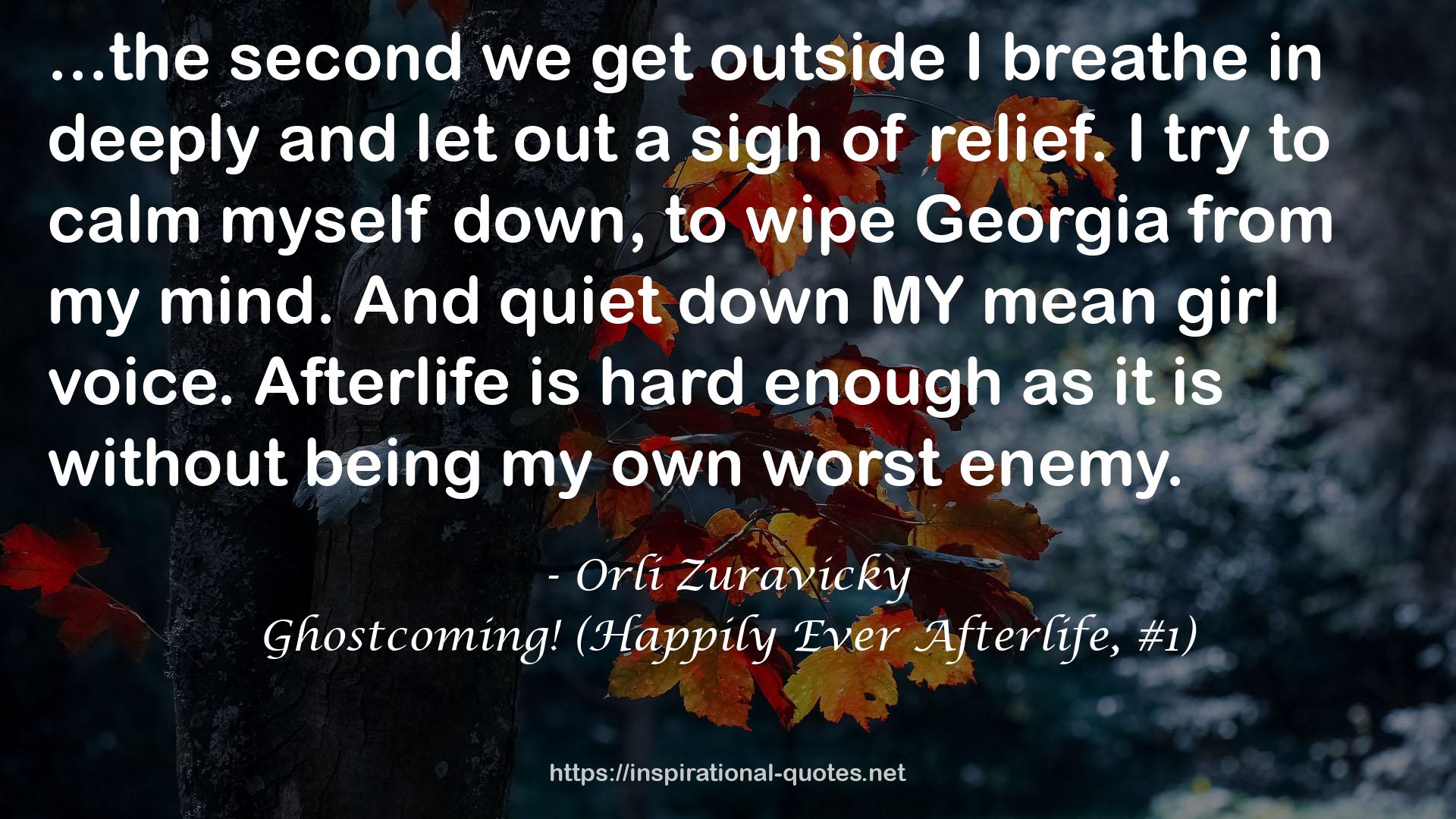Ghostcoming! (Happily Ever Afterlife, #1) QUOTES