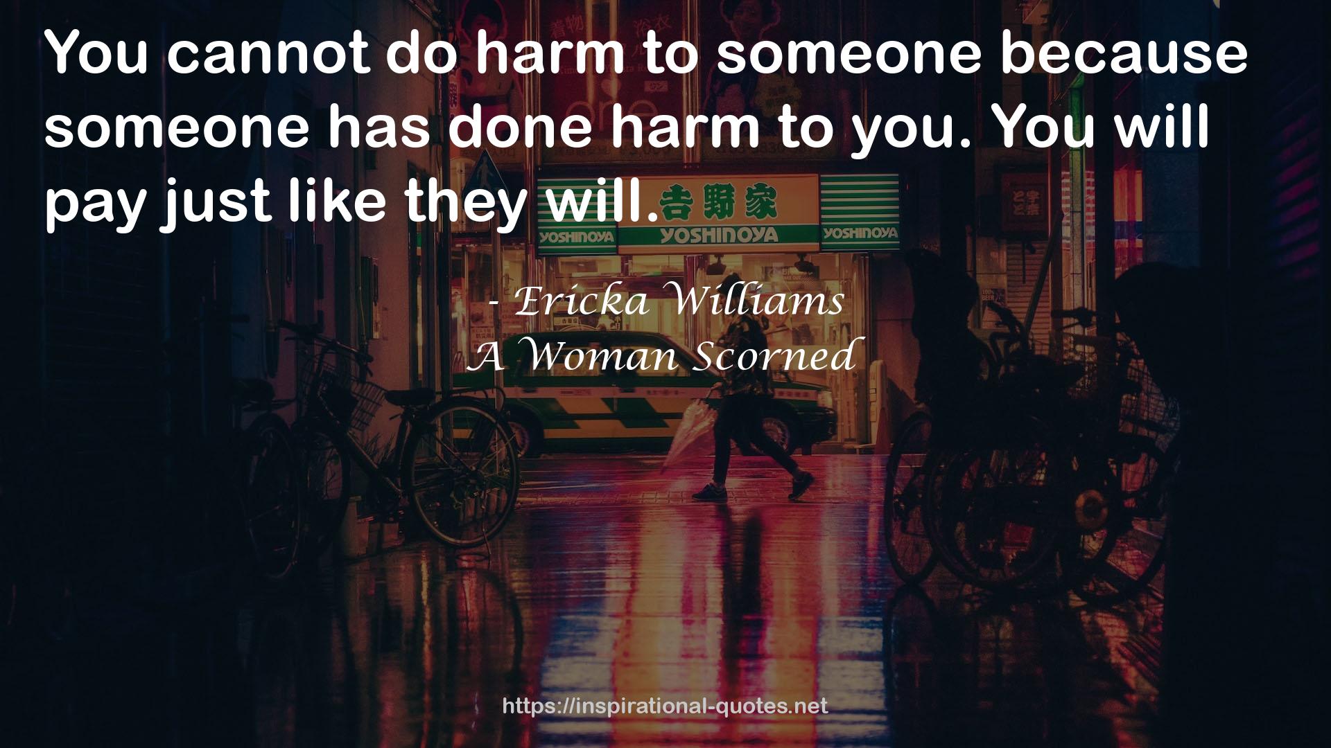 A Woman Scorned QUOTES
