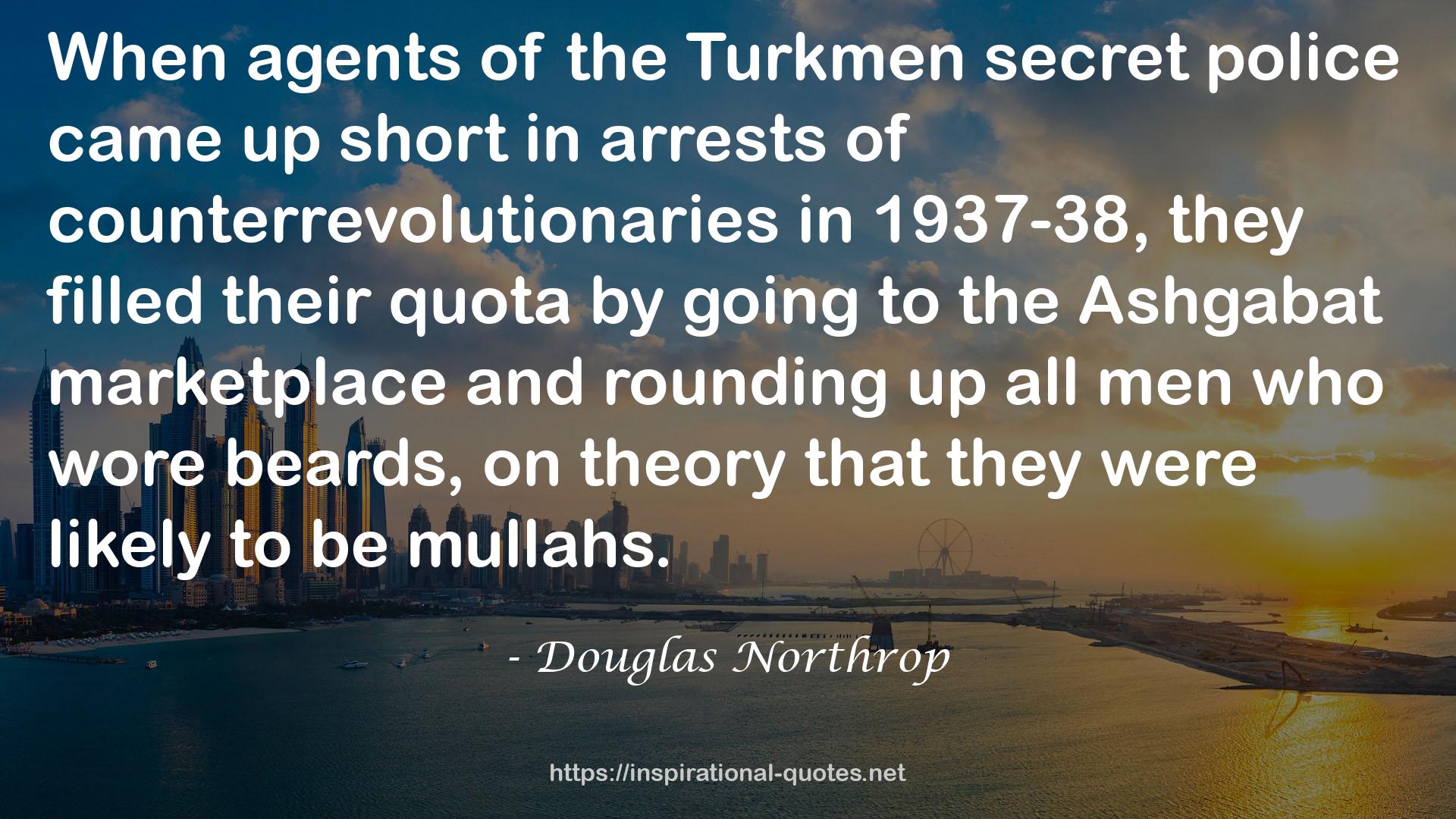 Douglas Northrop QUOTES