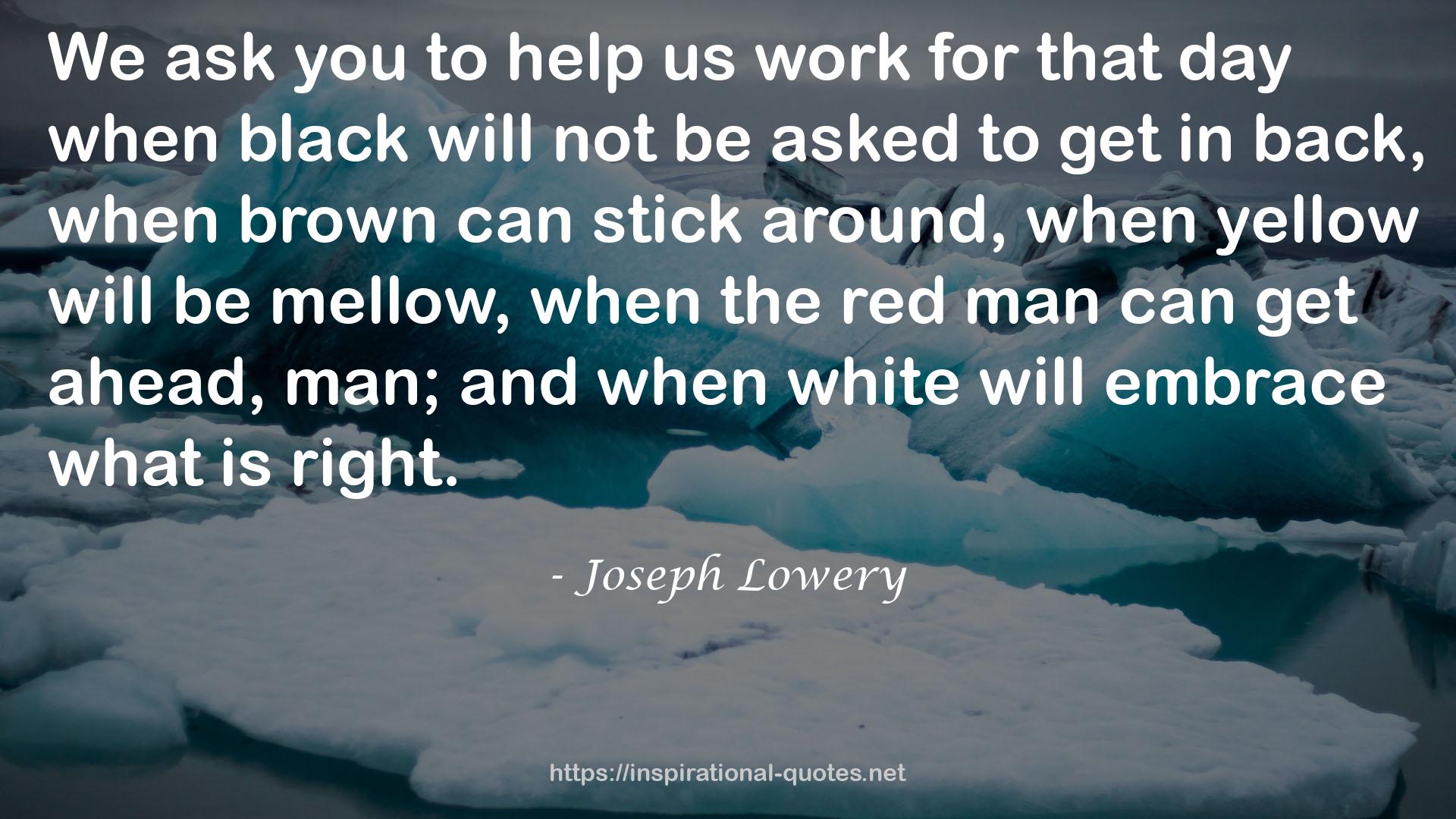 Joseph Lowery QUOTES