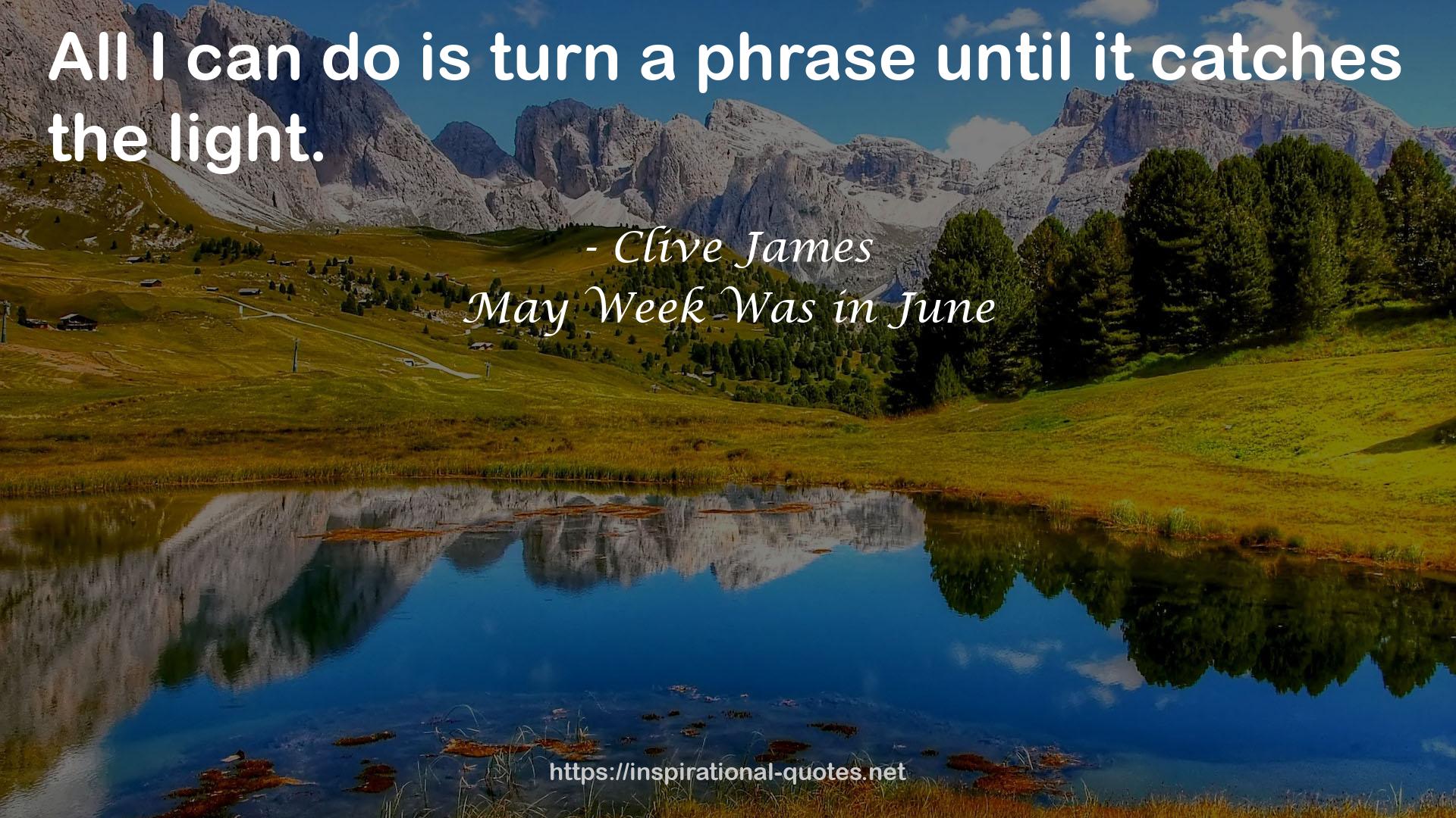 May Week Was in June QUOTES