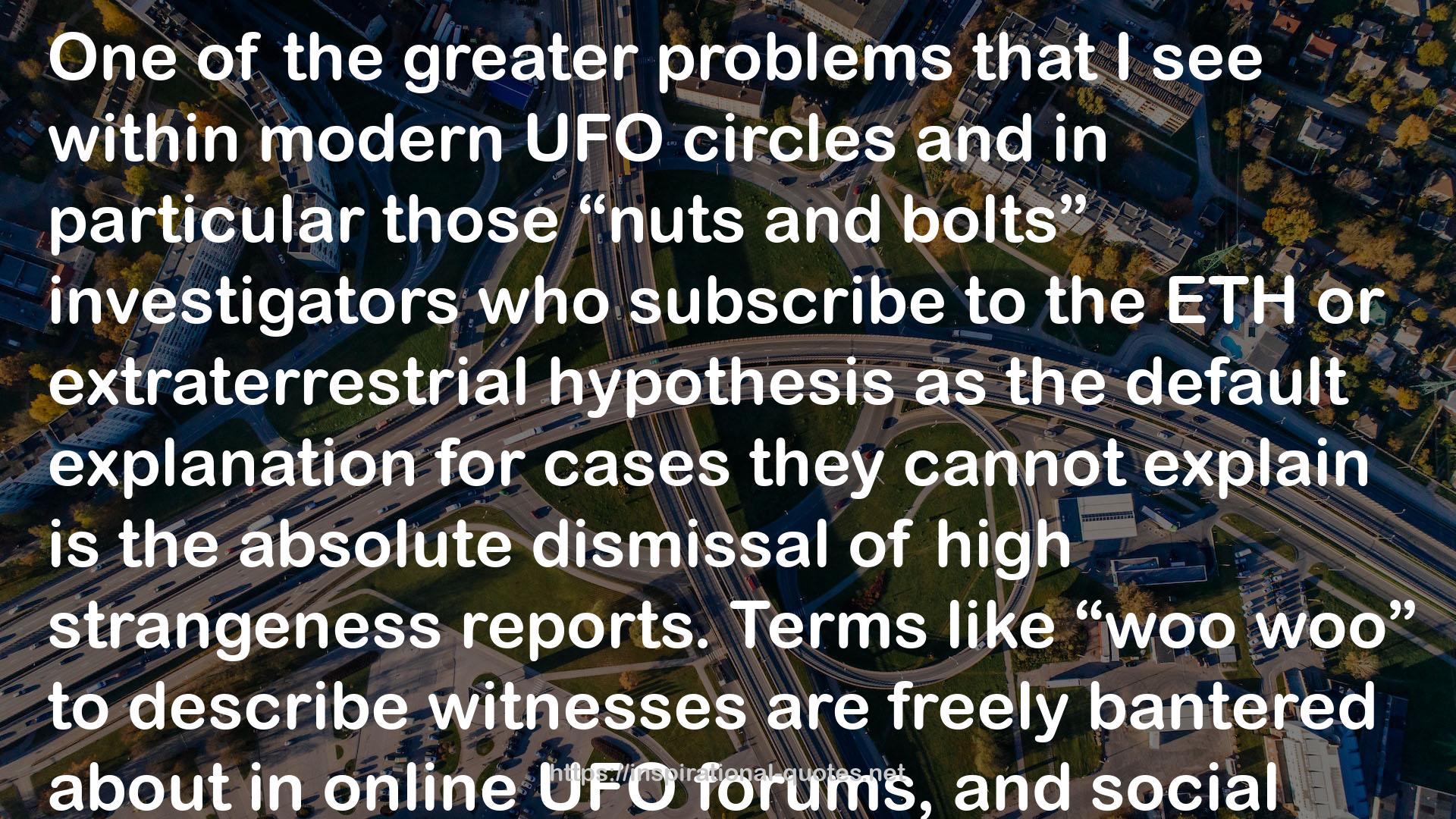 UFOs: Reframing the Debate QUOTES