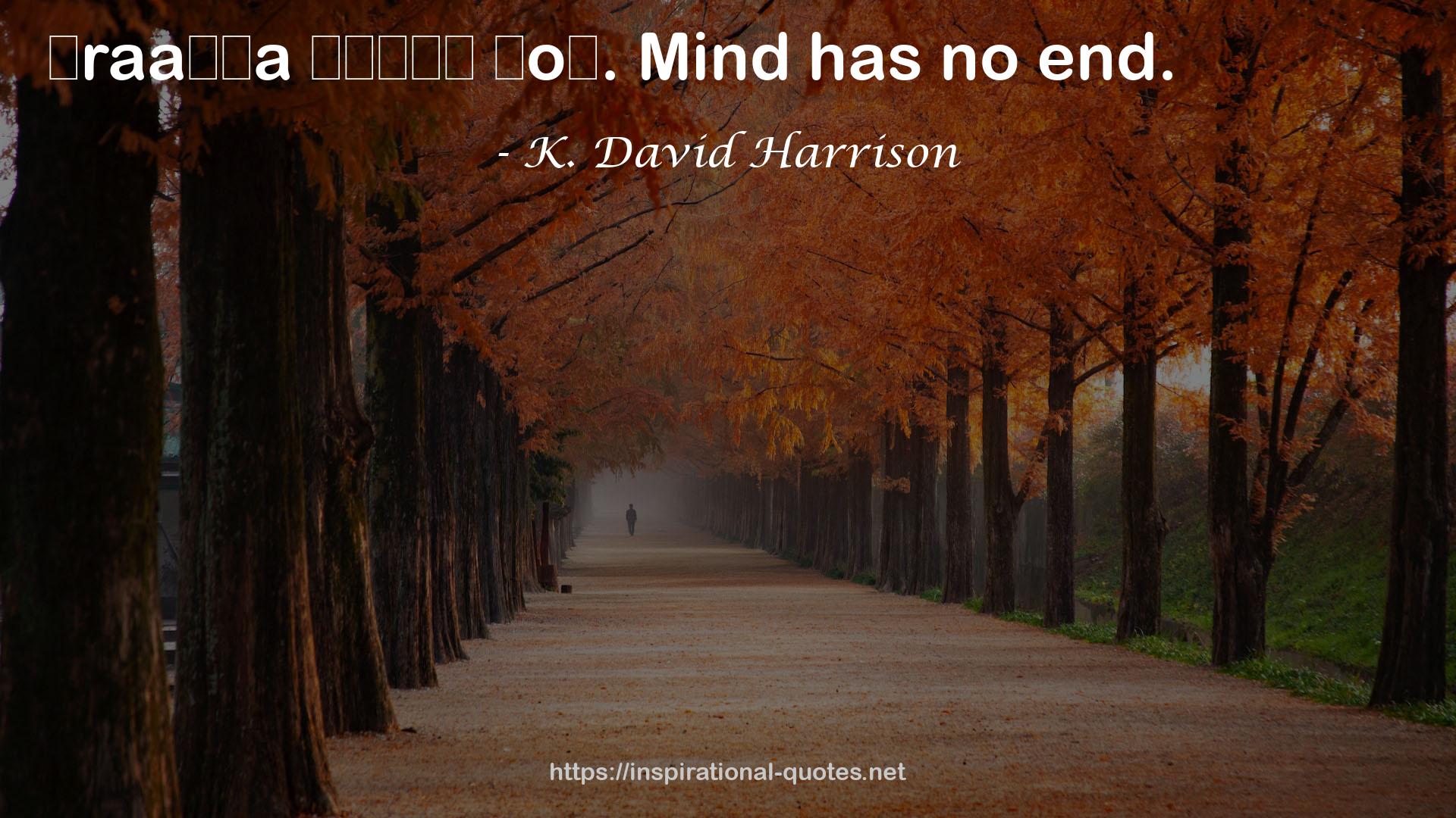 K. David Harrison QUOTES