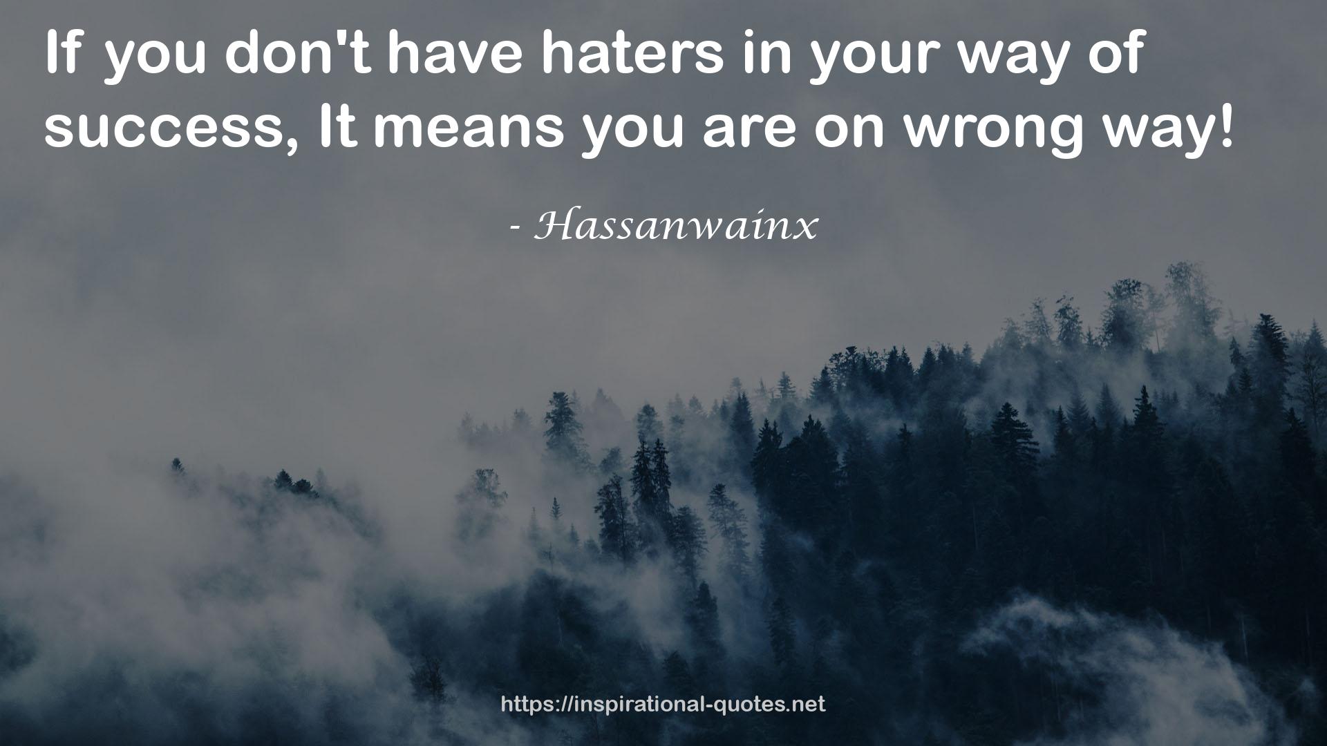 Hassanwainx QUOTES