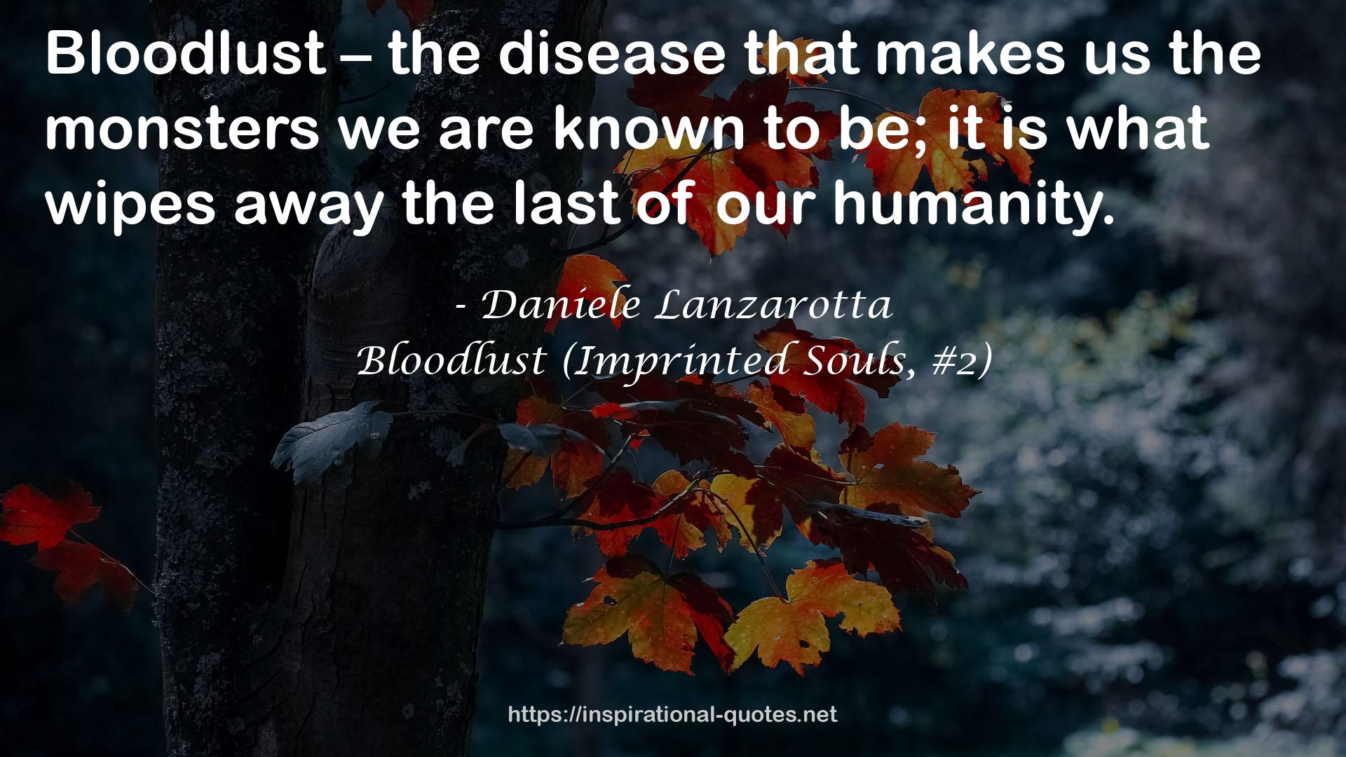 Bloodlust (Imprinted Souls, #2) QUOTES