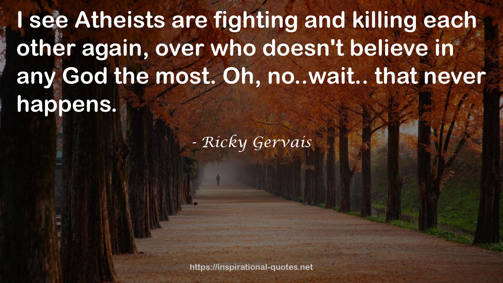 Ricky Gervais QUOTES