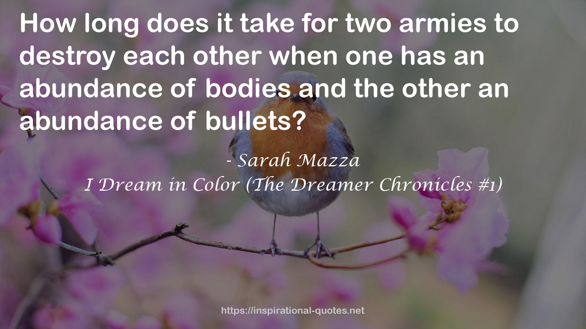 I Dream in Color (The Dreamer Chronicles #1) QUOTES