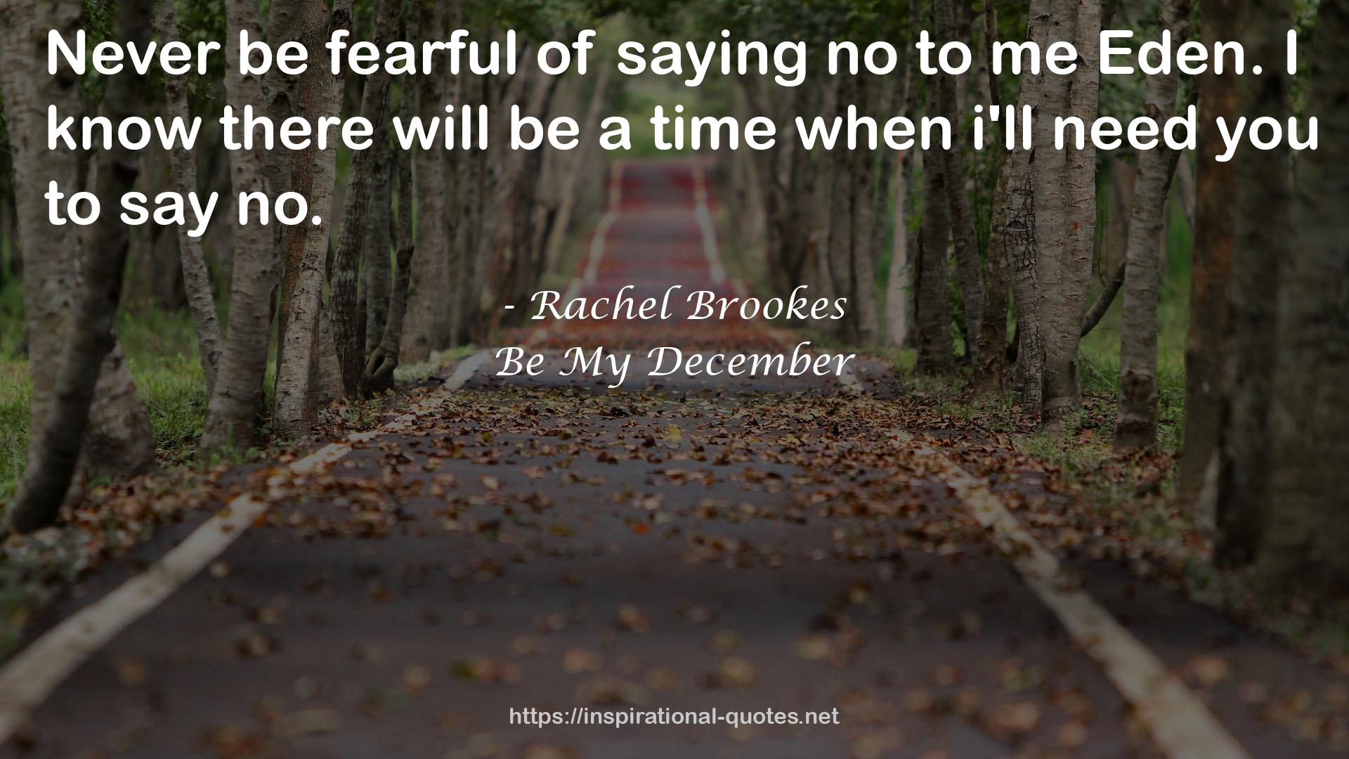 Be My December QUOTES