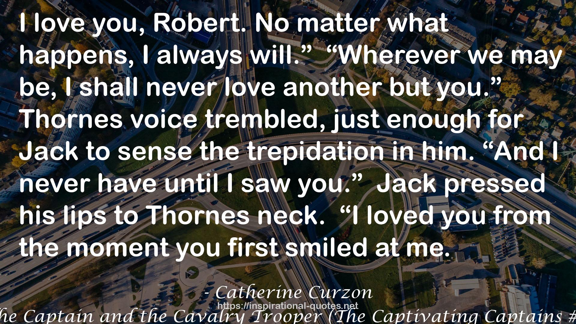 The Captain and the Cavalry Trooper (The Captivating Captains #1) QUOTES
