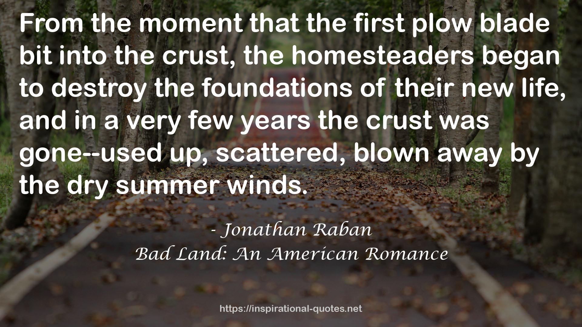 Bad Land: An American Romance QUOTES